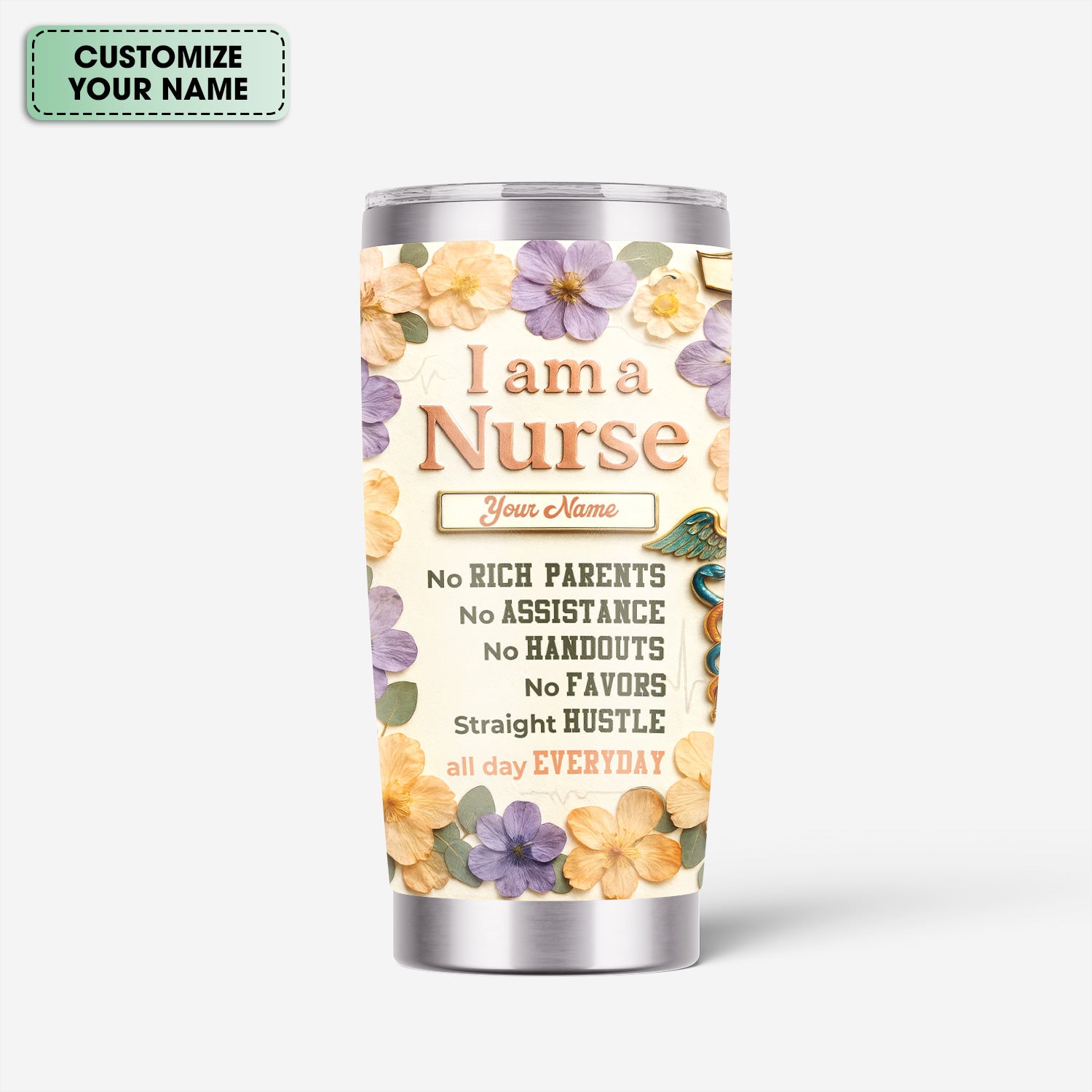 Personalized Nurse Life Tumbler For Her - Funny Hustle Quote for RN LPN CNA - Cute Floral & Nutrition Facts Design