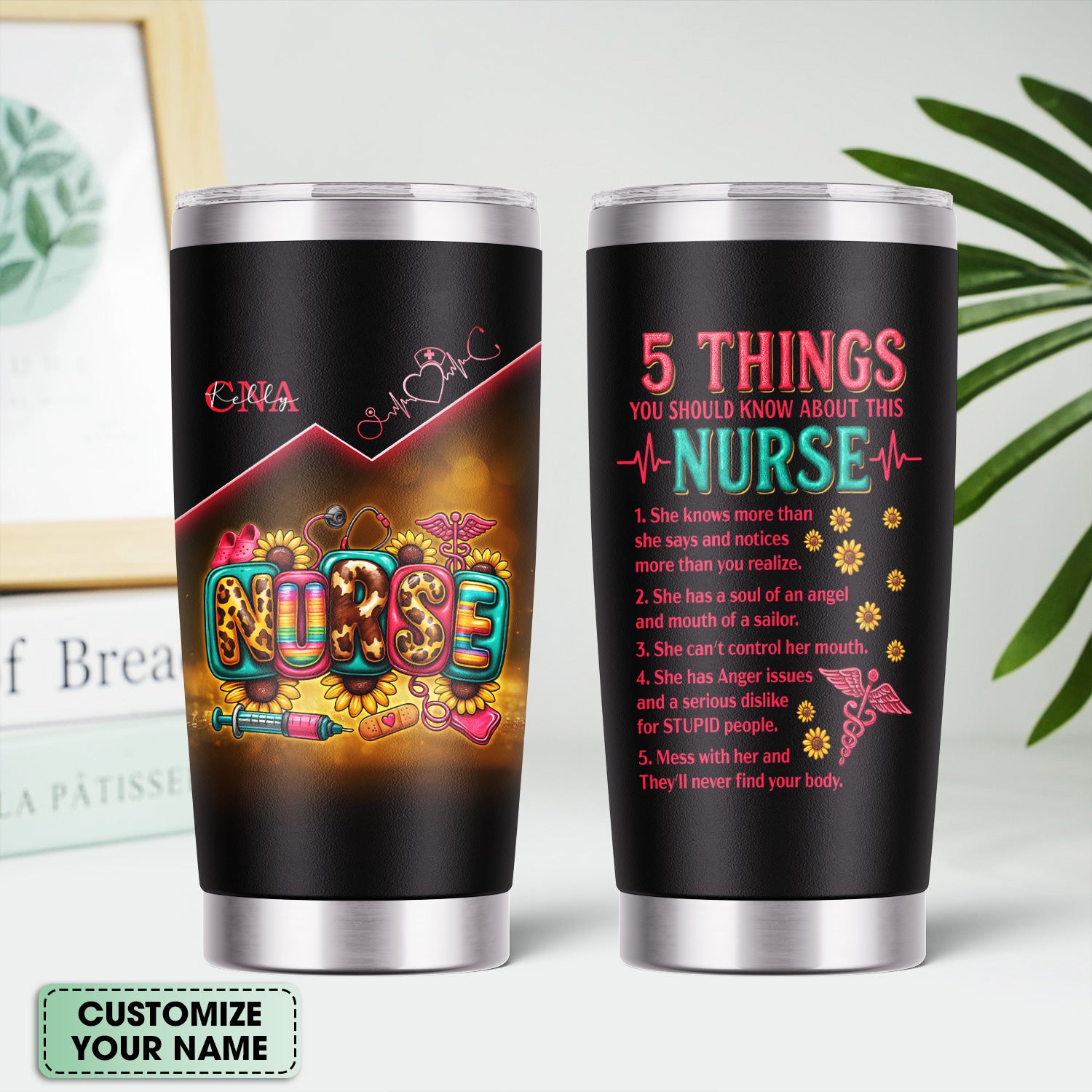Personalized Nurse Stainless Tumbler - 5 Things About This Nurse Quote - Appreciation Gift for Women Medical Staff Healthcare Worker