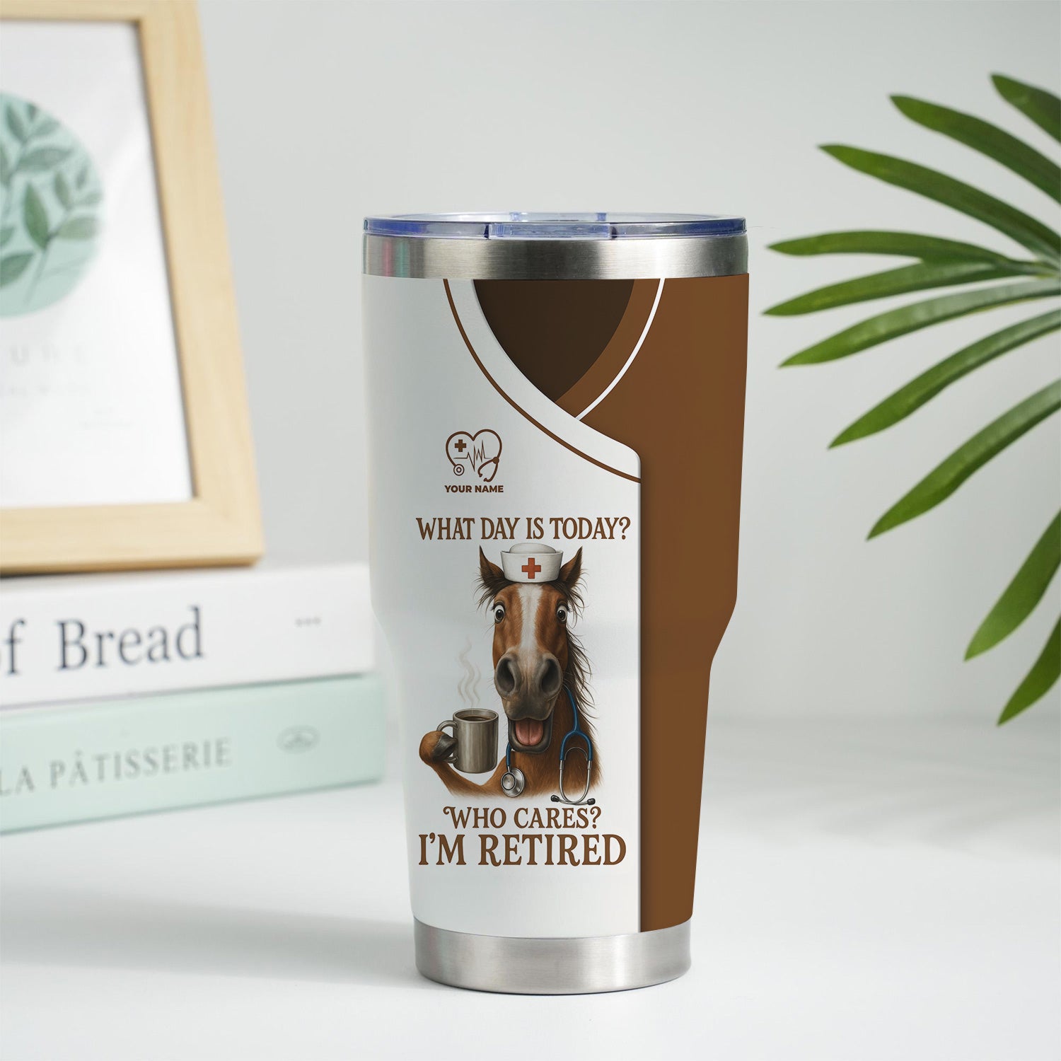 Funny Retired Nurse Tumbler - What Day Is Today Who Cares I'm Retired - Horse Coffee Gift for RN LPN Retirement