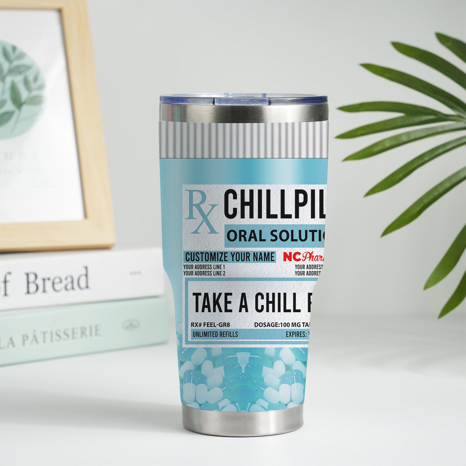 Custom Chill Pill Prescription Tumbler - Personalized 20oz Stainless Steel Cup - Funny Gift for Coworkers, Nurses, Doctors