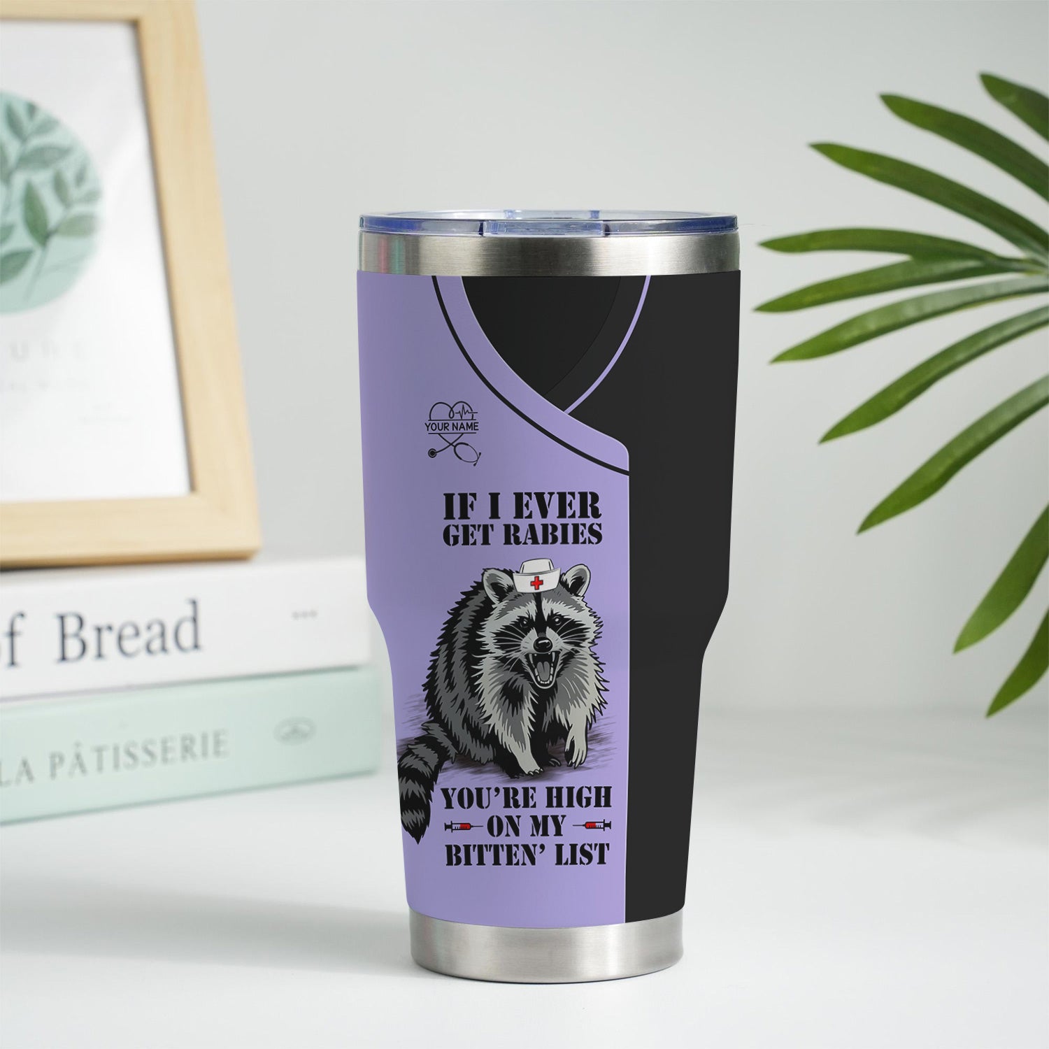 Custom Funny Raccoon Nurse Tumbler - Bitten List Cup If I Ever Get Rabies Quote -Gift for RN LPN CNA Women
