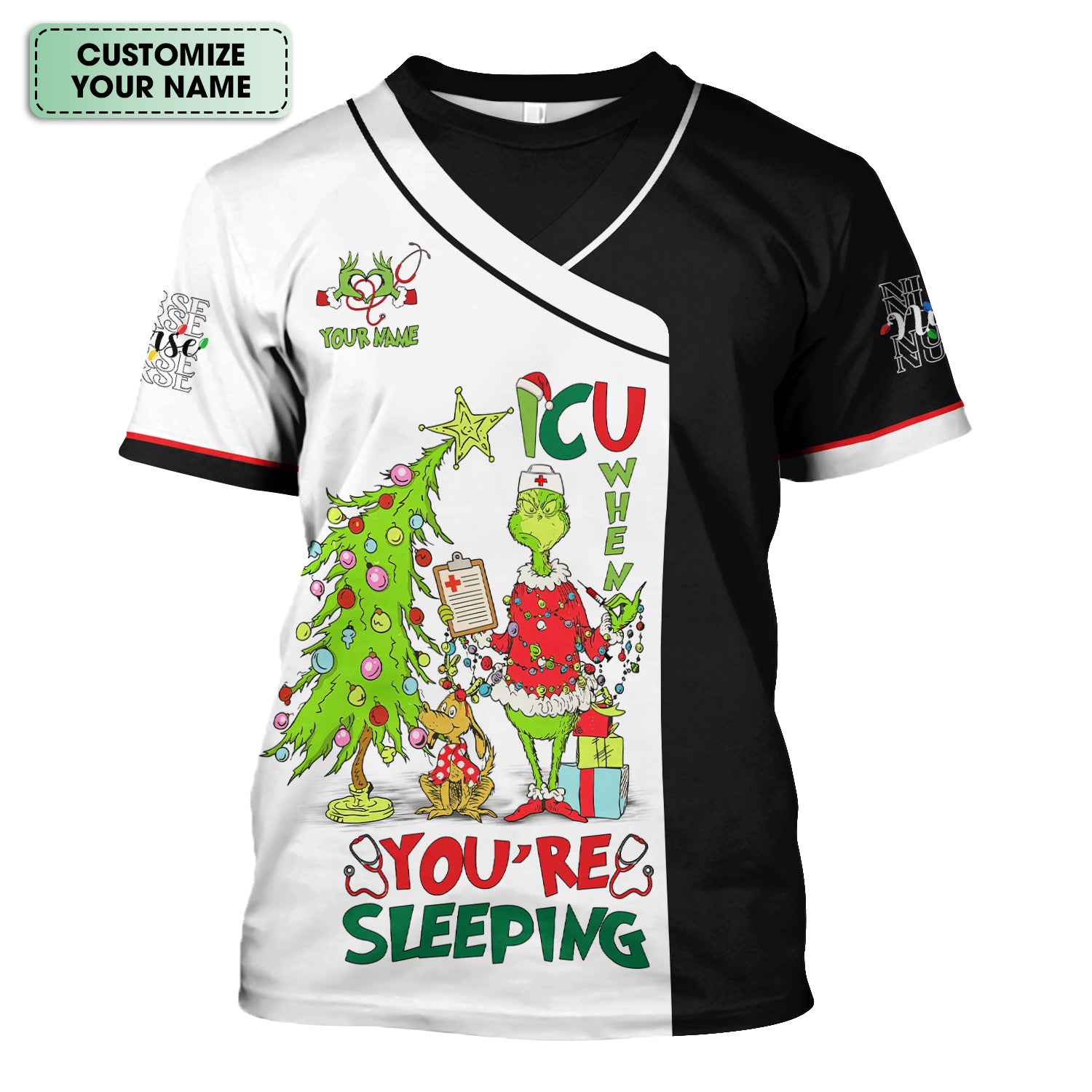 Personalized Grinch Nurse Scrub Top - Funny ICU When You’re Sleeping Medical Shirt - Healthcare Worker Gift