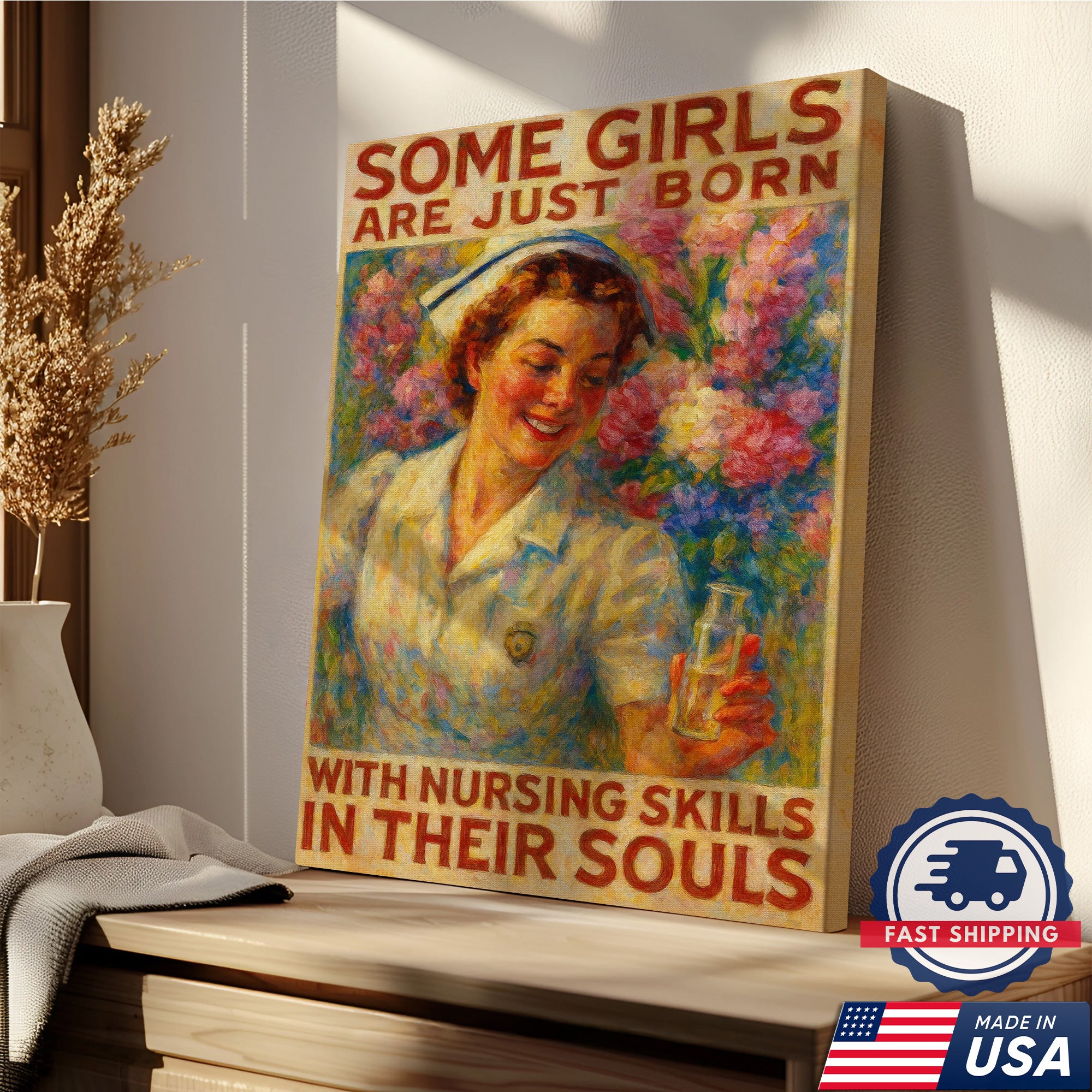 Nurse Wall Art Canvas - Some Girls Are Just Born With Nursing Skills Quote - Inspirational Gift for Nurses Made in USA