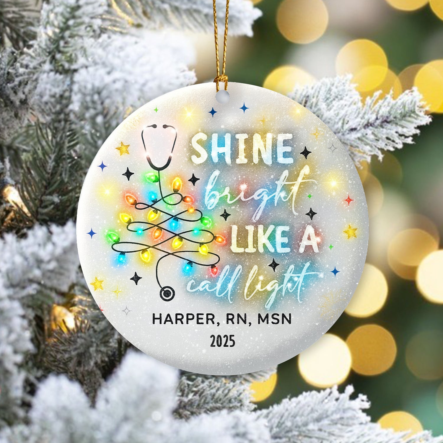 Personalized Nurse Christmas Ornament 2025, Shine Bright Like A Call Light Tree Decoration, RN MSN Gift