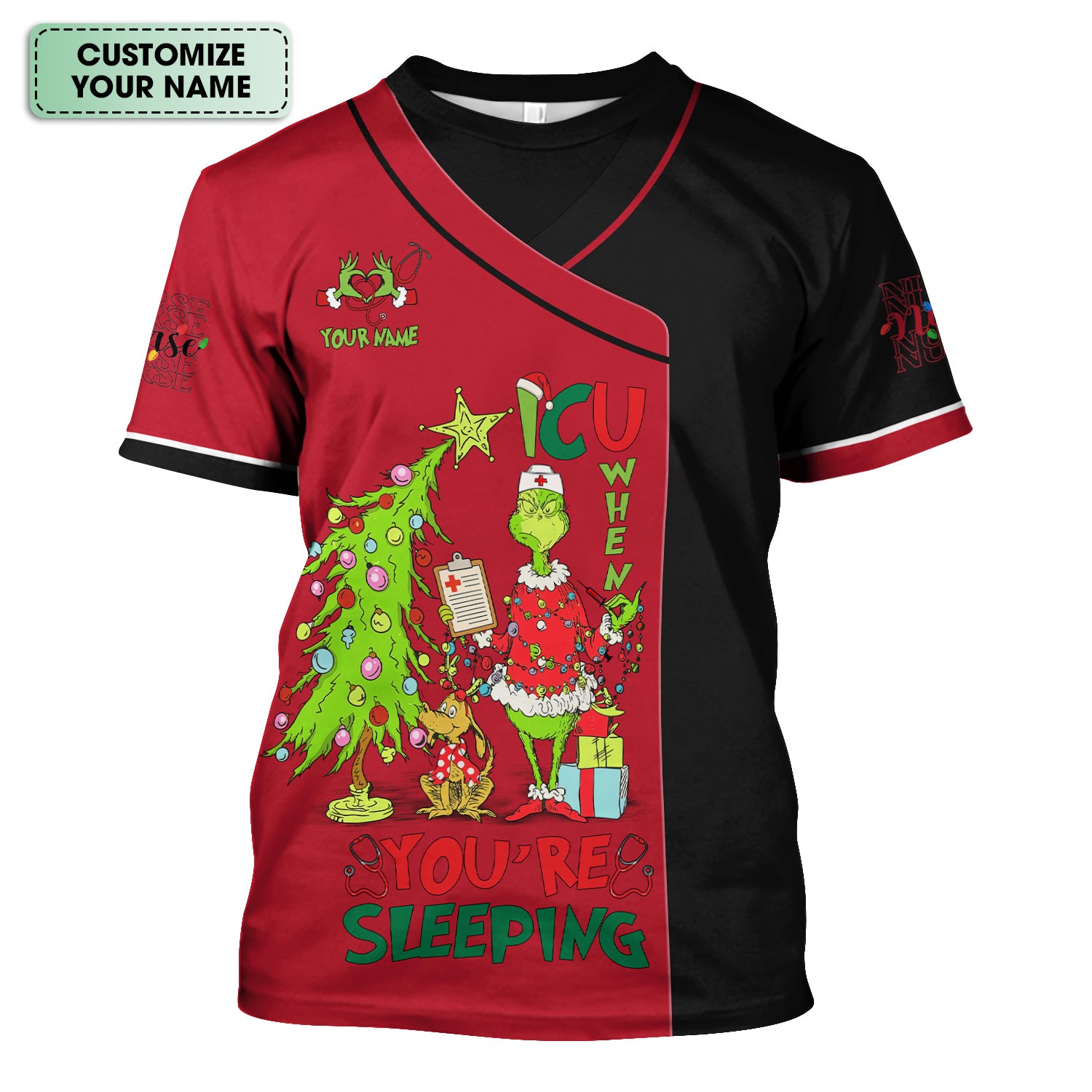 Custom Name Christmas Nurse Scrub - Grinch ICU When You’re Sleeping - LPN CNA RN Gift