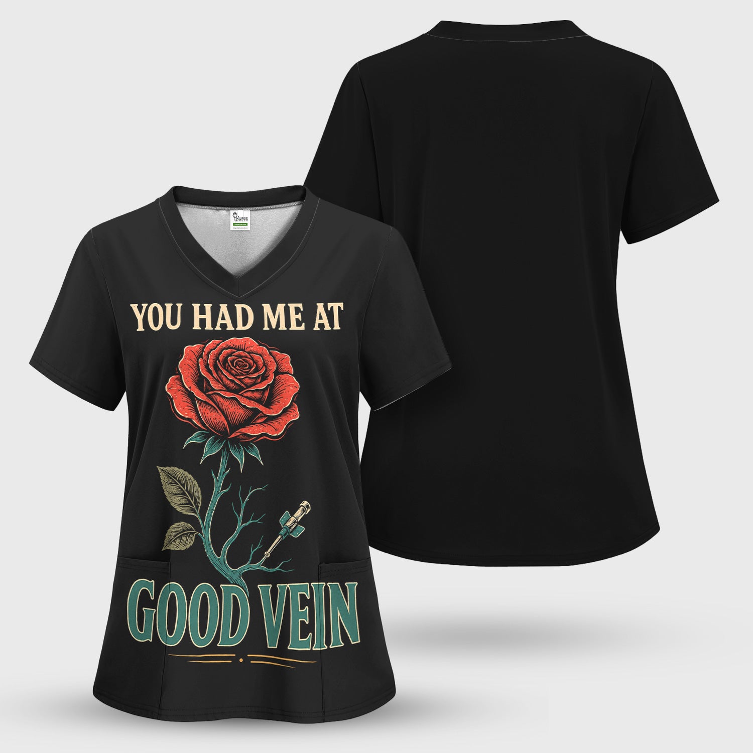 "You Had Me At Good Vein" Funny Nurse Scrub Top, Comfortable Scrubs for Nurses