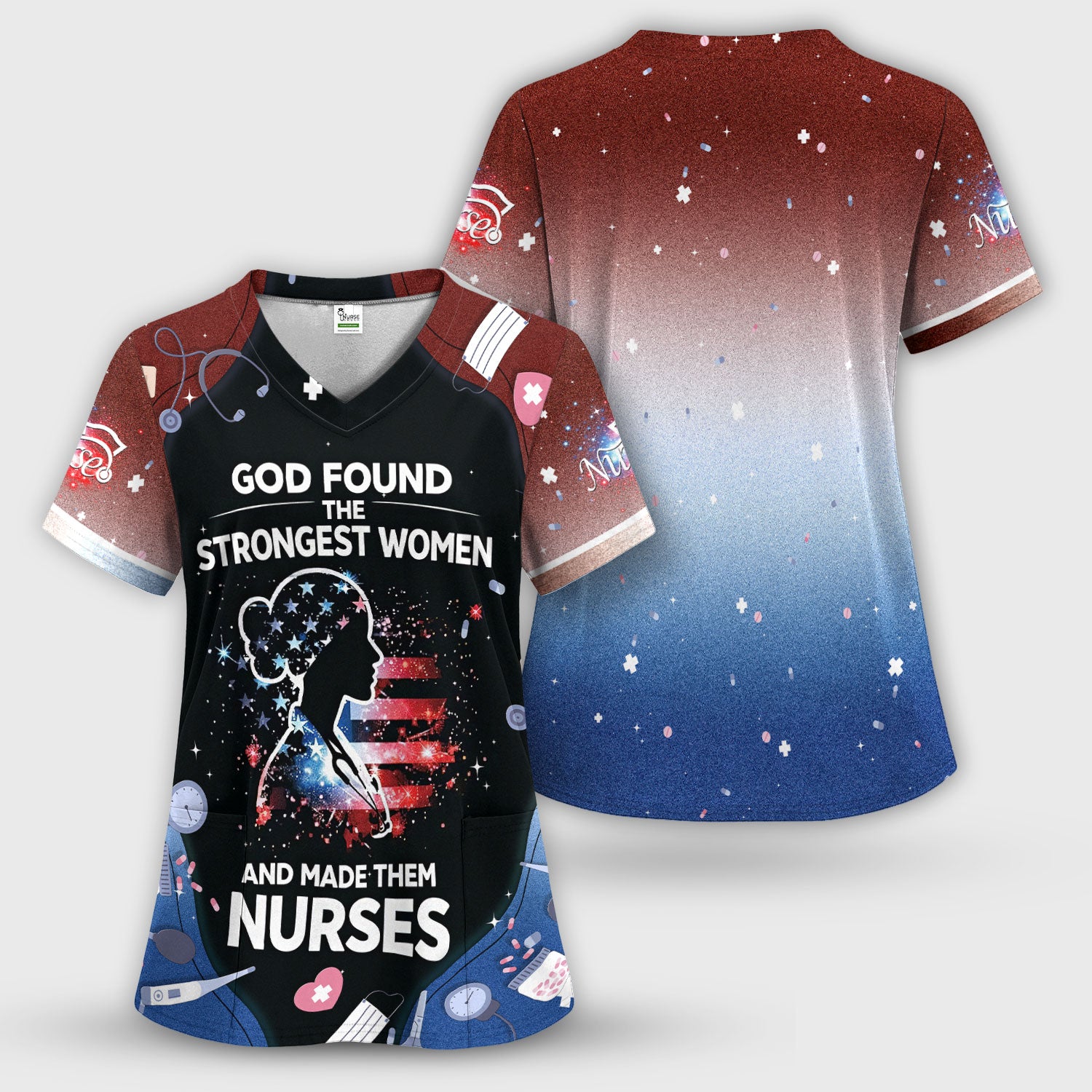 God Found the Strongest Women Nurse Scrub Top, Breathable Fabrics Nursing Uniform
