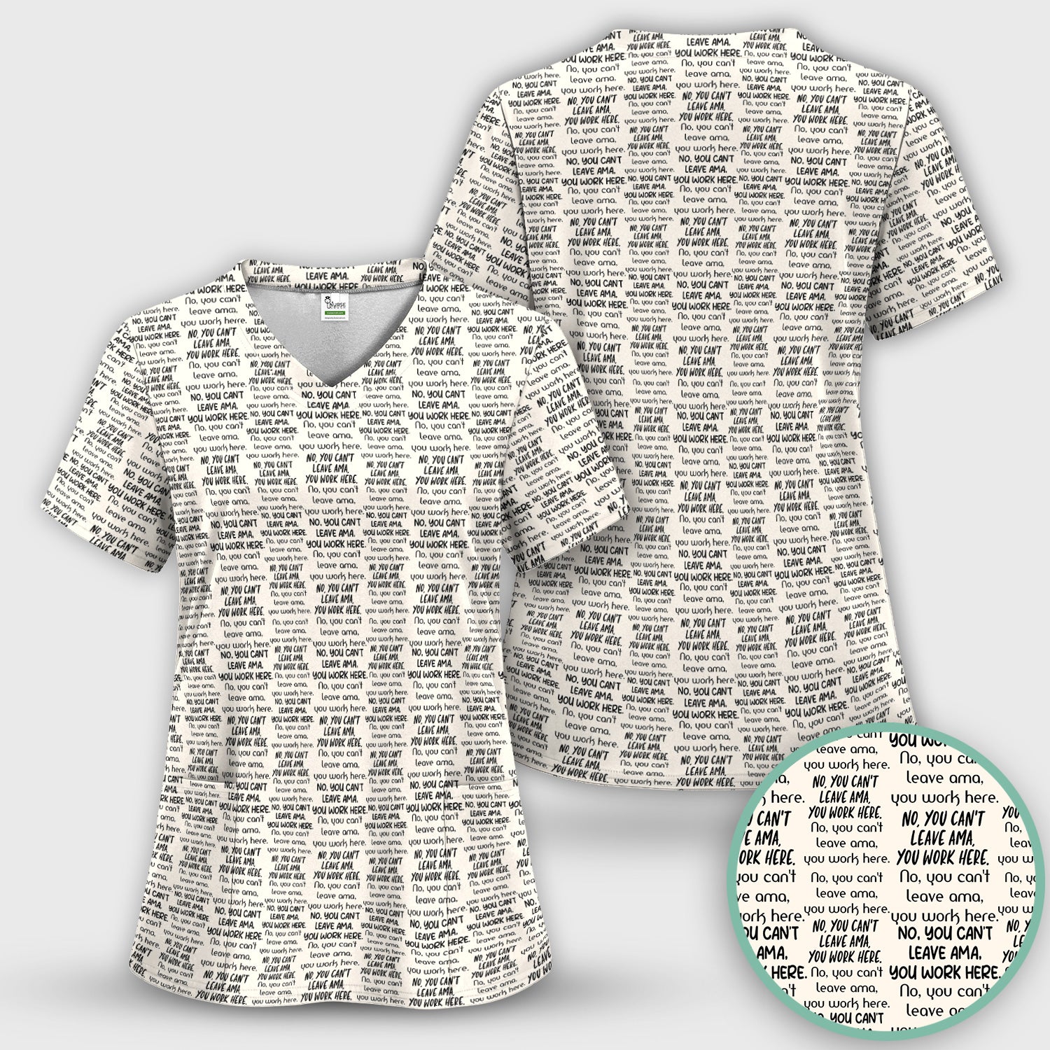Funny Repeating Nurse Work Quote Text Pattern Scrub Set, Scrub Pants and V Neck Top