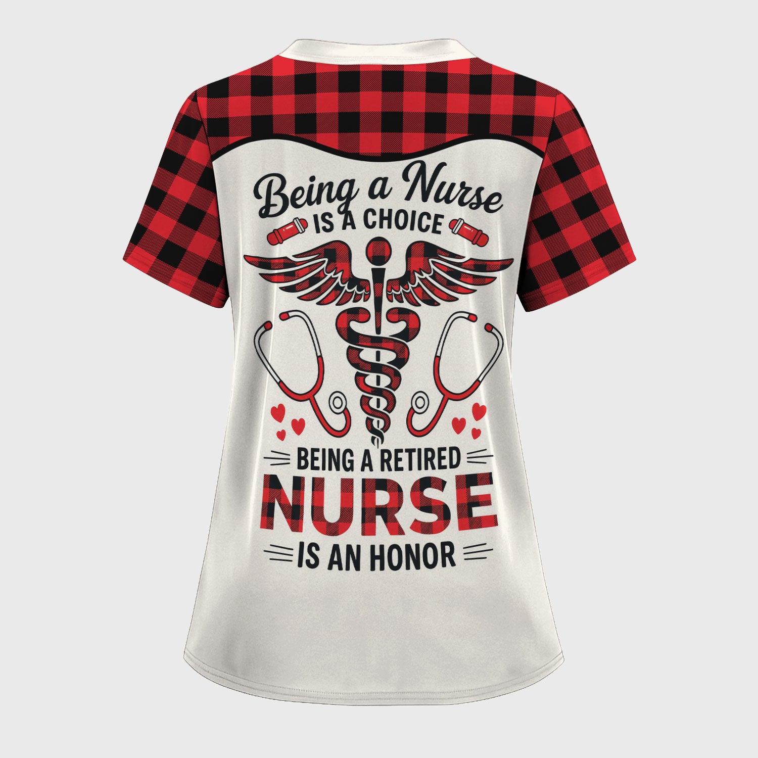 Being a Nurse Is a Choice Retired Nurse Scrub Top - Red Plaid Medical Work Shirt - Retirement Gift for Nurses