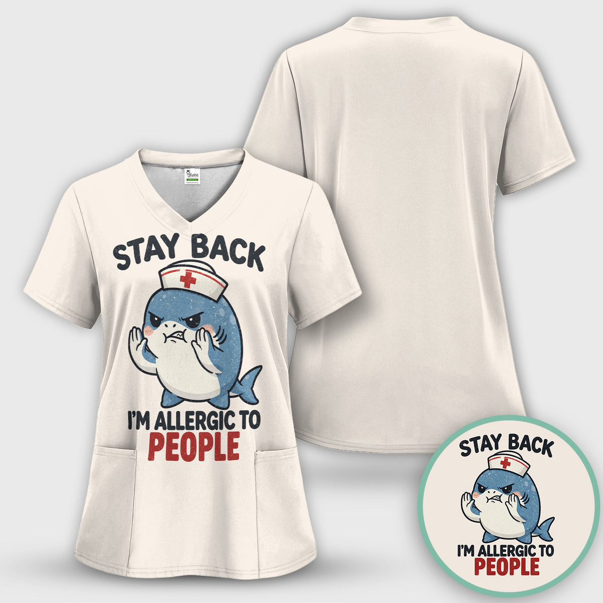 Stay Back I'm Allergic To People Nurse Shark T-Shirt