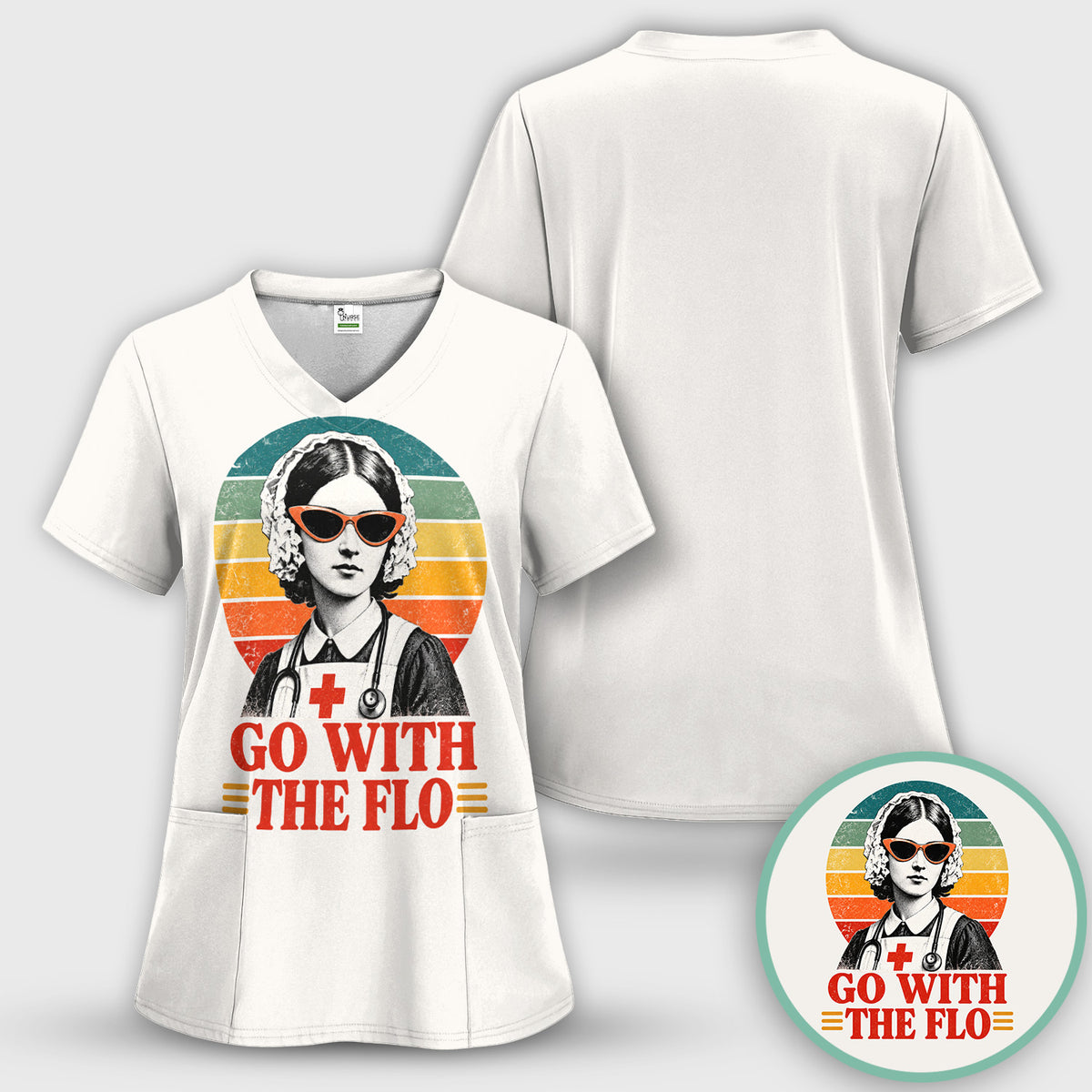 Go With The Flo Nurse T-Shirt