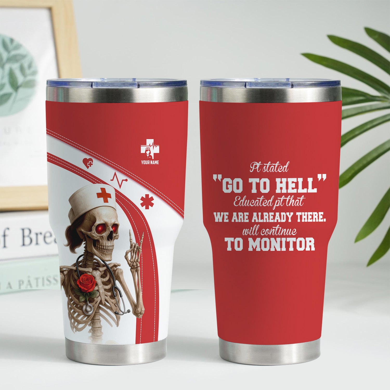 Red and White Skeleton Nurse Life Tumbler - Funny Custom Name Gift for RN LPN CNA - Dark Humor Stainless Cup for Healthcare Workers