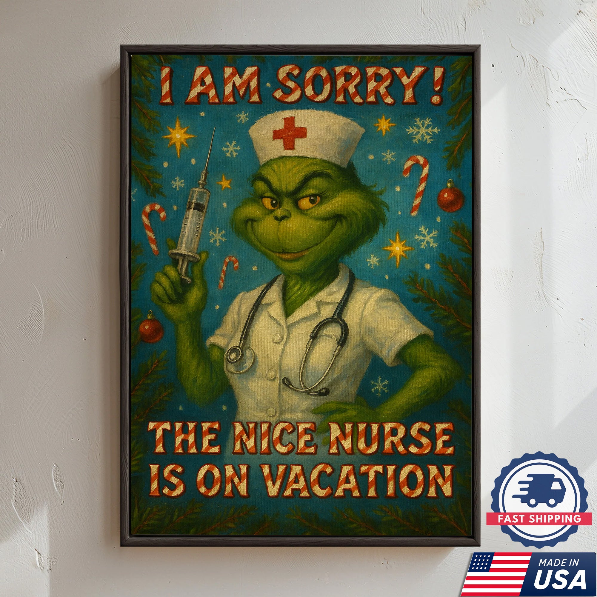 Funny Nurse Wall Art Canvas - Grinch Christmas Quote The Nice Nurse Is On Vacation - Humorous Gift for Nurses Made in USA