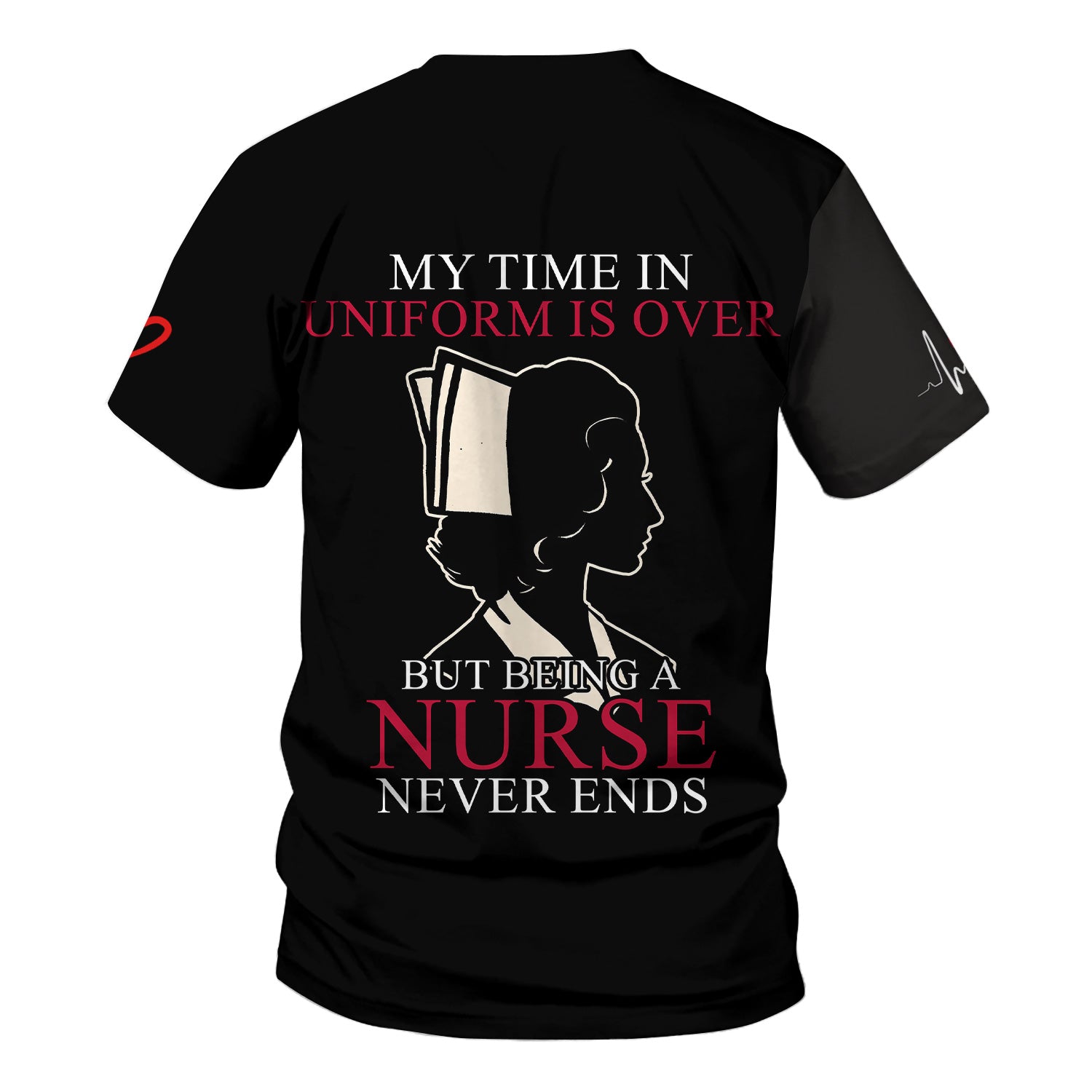 Personalized Retired Nurse Scrub Top - My Time In Uniform Is Over Quote - Custom Name Gift for RN CNA LPN