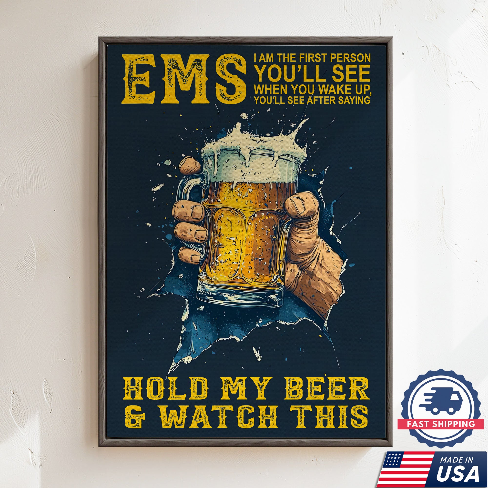 Funny EMS Canvas for Paramedics, Hold My Beer and Watch This Medical Wall Decor, Appreciation Gift Home Decor