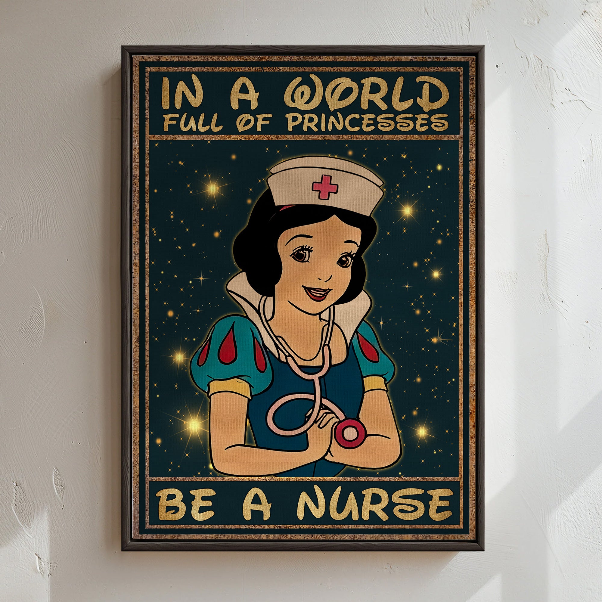 Custom Princess Nurse Canvas, In A World Full of Princesses Be A Nurse, Women RN LPN & Healthcare Workers Gift