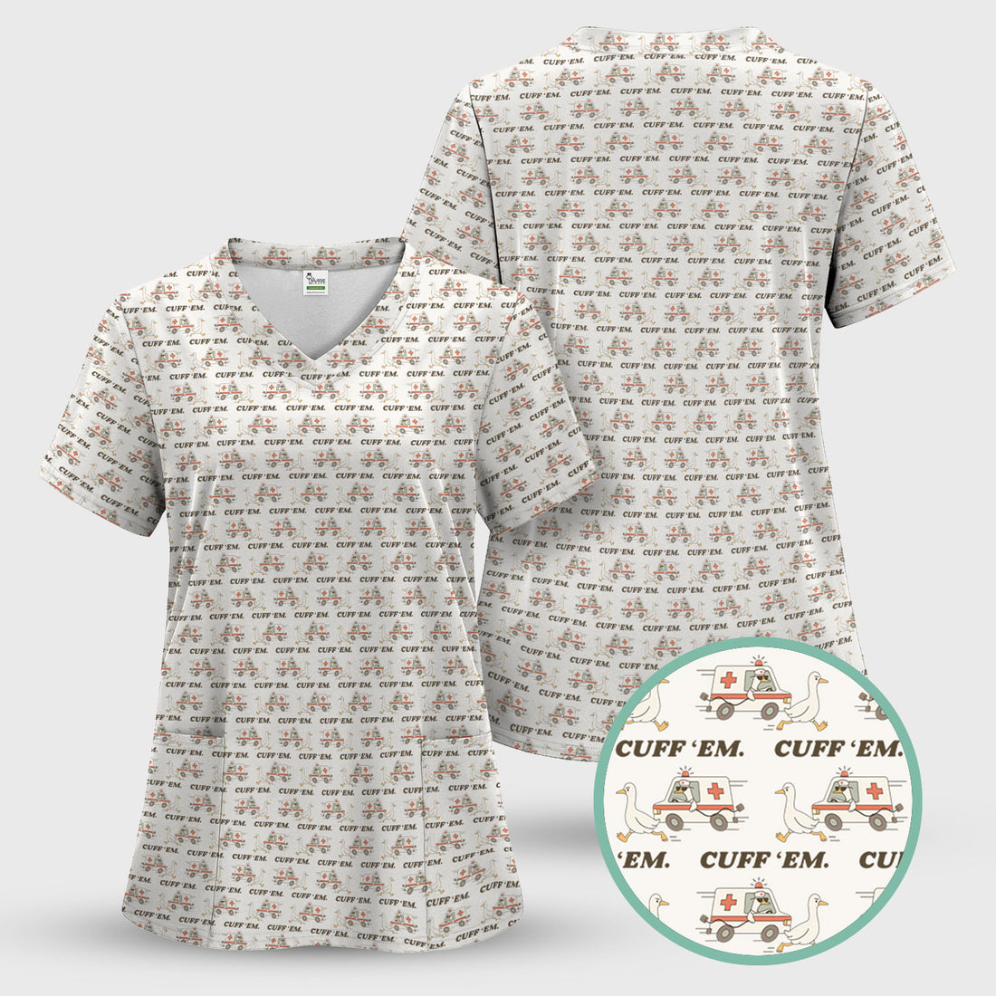 Funny EMT Nurse Scrub Top - Cuff 'Em Quote & Goose Chasing Ambulance Design - Gift for Women RN LPN & Medical Students