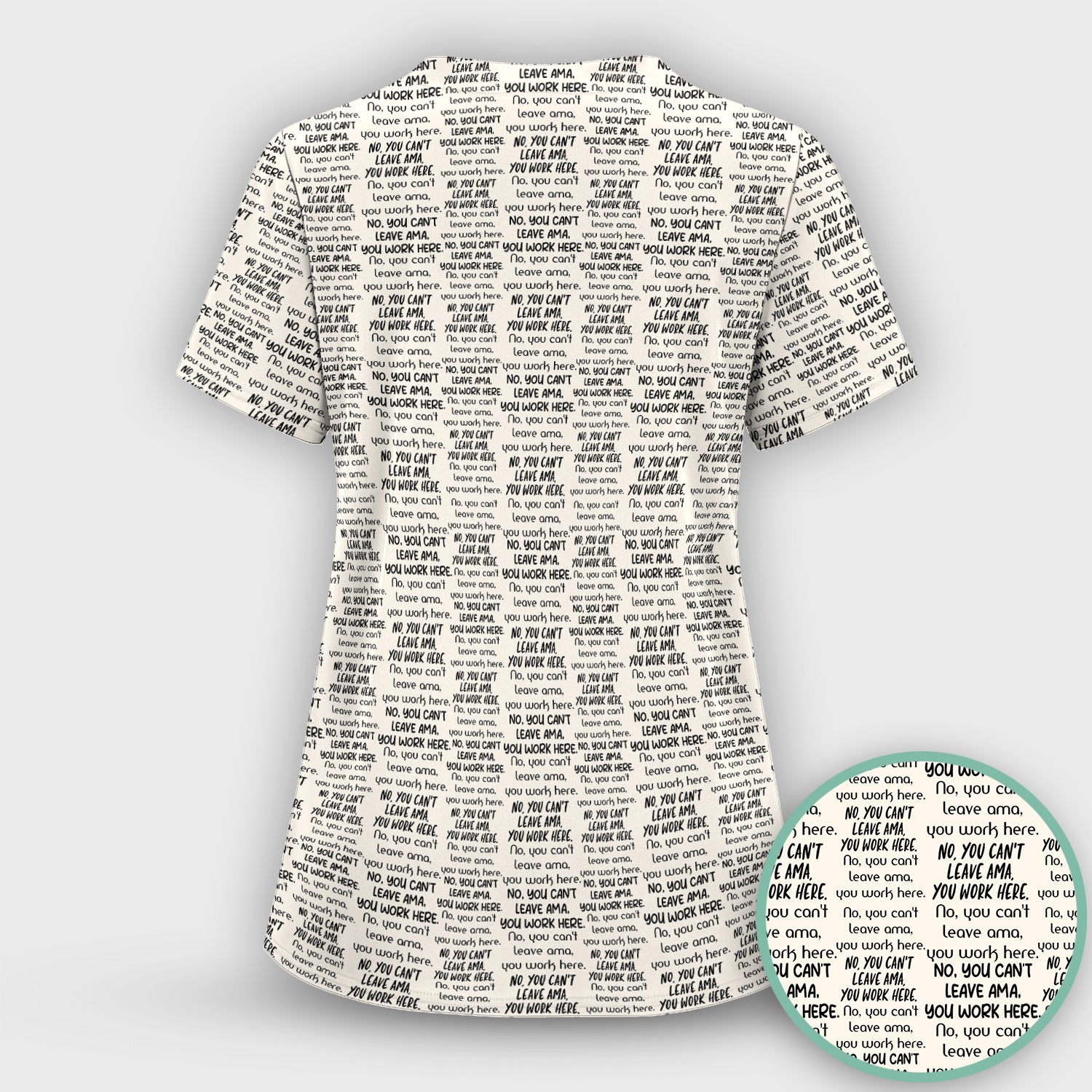 Funny Repeating Nurse Work Quote Text Pattern Scrub Set, Scrub Pants and V Neck Top