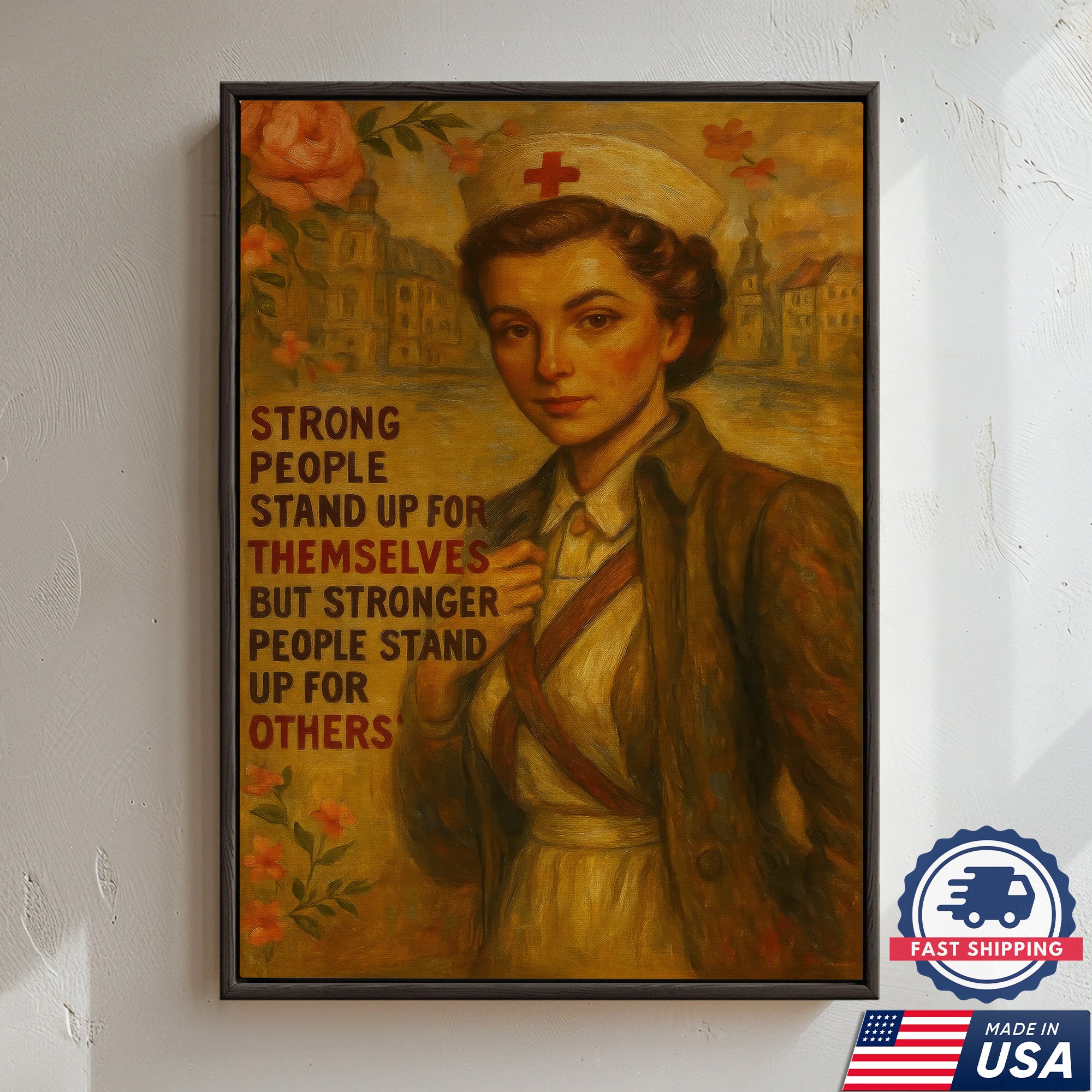 Strong People Stand Up For Others Nurse Canvas, Gift for RN LPN CNA Healthcare Staff