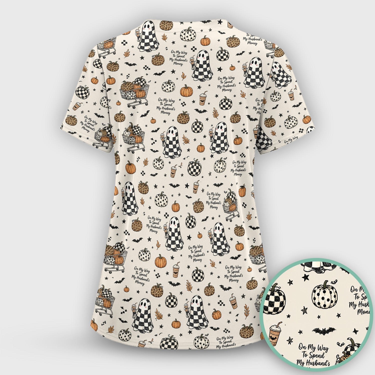 Halloween On My Way To Spend My Husband's Money Scrub Top, Comfortable Scrubs for Nurses