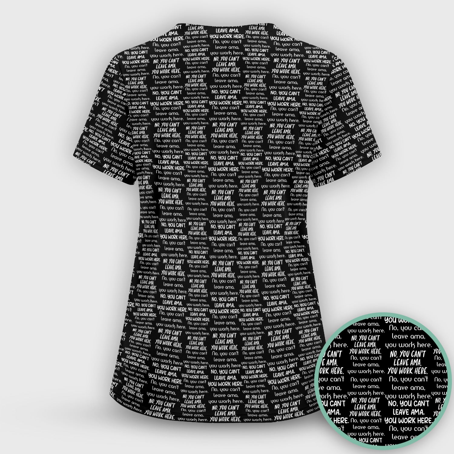Funny Repeating Nurse Work Quote Text Pattern Scrub Set, Scrub Pants and V Neck Top