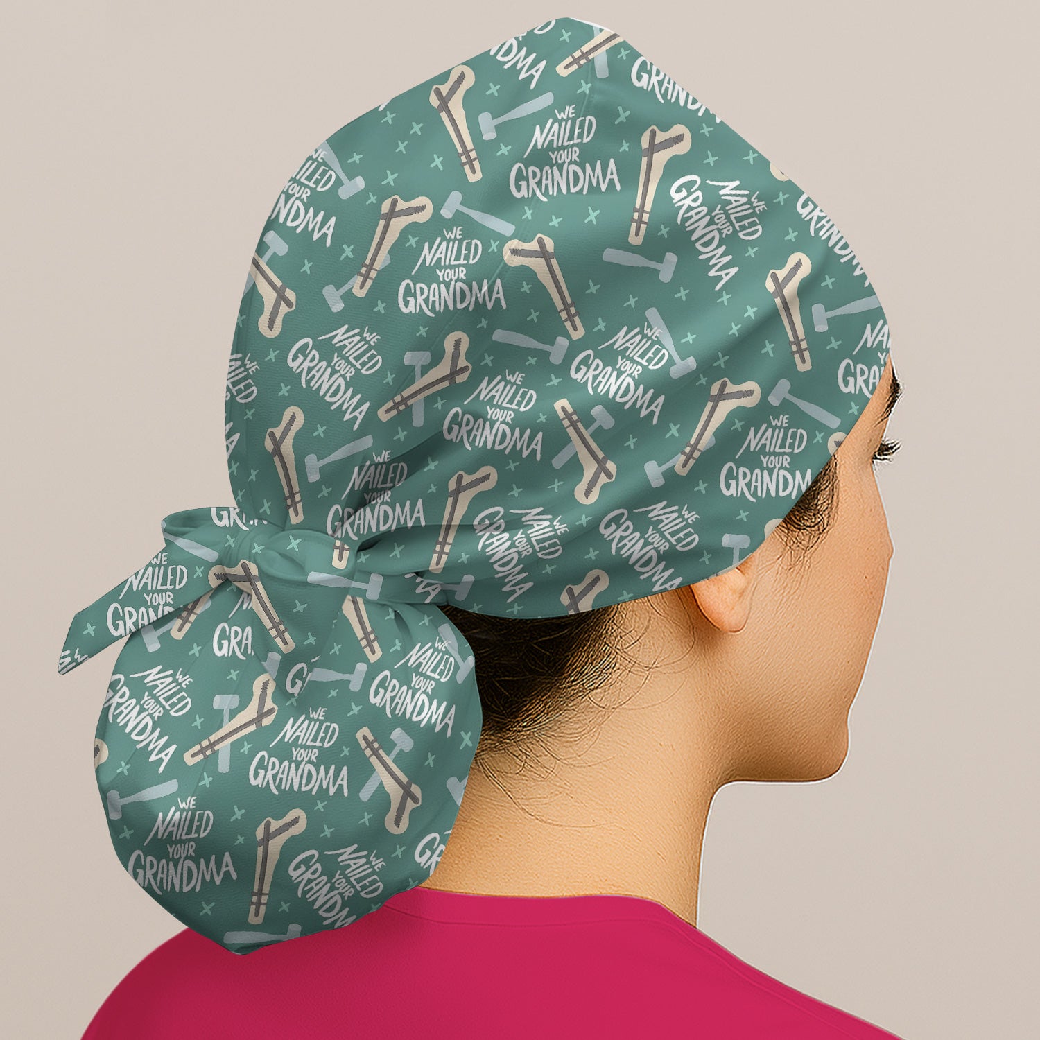 Funny Orthopedic Bone Hammer We Nailed Your Grandma Pattern Scrub Cap, Surgical Caps for Doctors