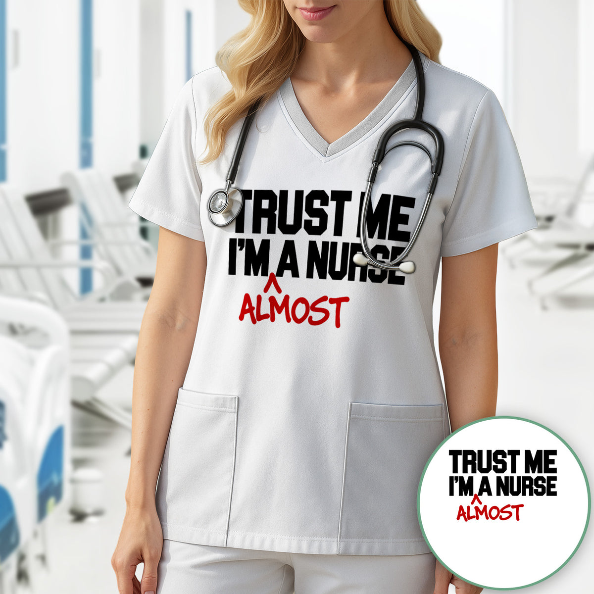 Trust Me I'm Almost A Nurse T-Shirt
