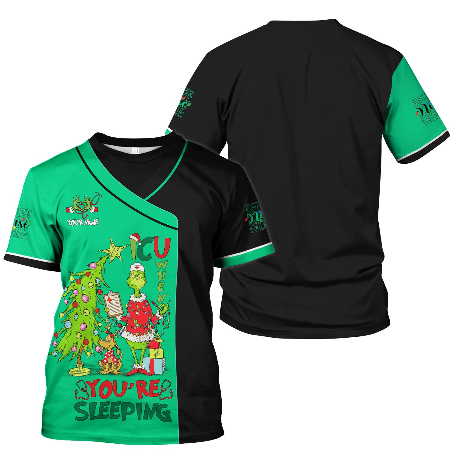 Personalized Grinch Nurse Scrub Top - Funny ICU When You’re Sleeping Medical Shirt - Healthcare Worker Gift