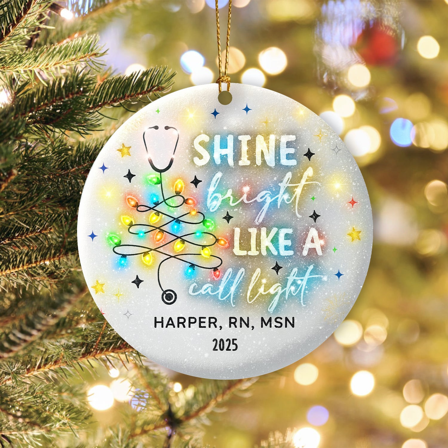Personalized Nurse Christmas Ornament 2025, Shine Bright Like A Call Light Tree Decoration, RN MSN Gift
