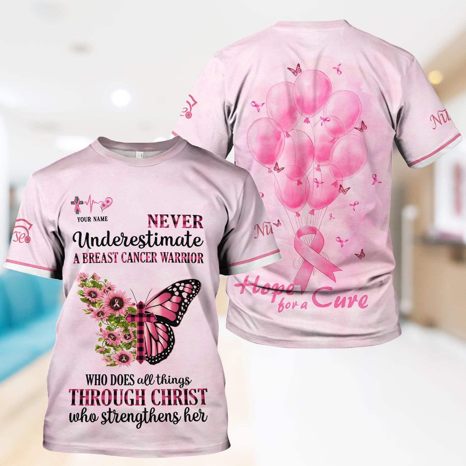 Personalized Breast Cancer Warrior Shirt  - Christian Faith Quote & Pink Butterfly Design - Gift for Women RN LPN CNA