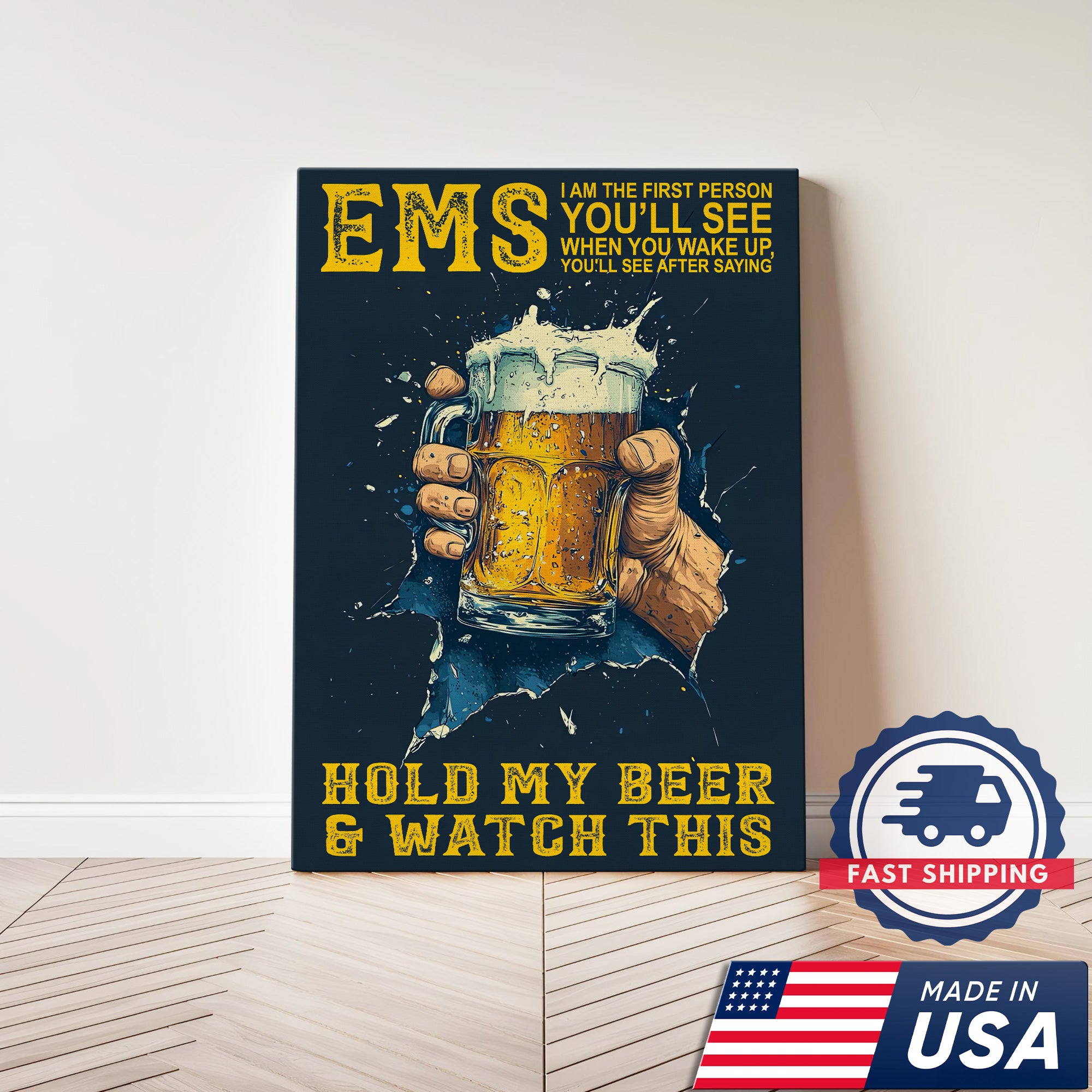 Funny EMS Canvas for Paramedics, Hold My Beer and Watch This Medical Wall Decor, Appreciation Gift Home Decor