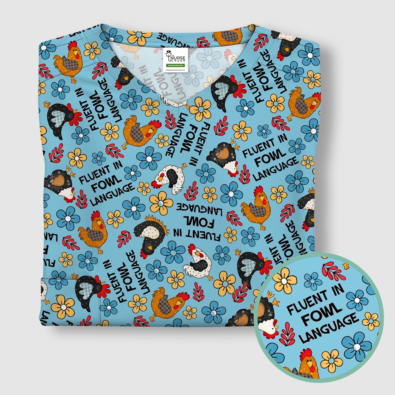Funny Chicken Fluent in Fowl Language Pattern Scrub Top, Comfortable Scrubs for Nurses