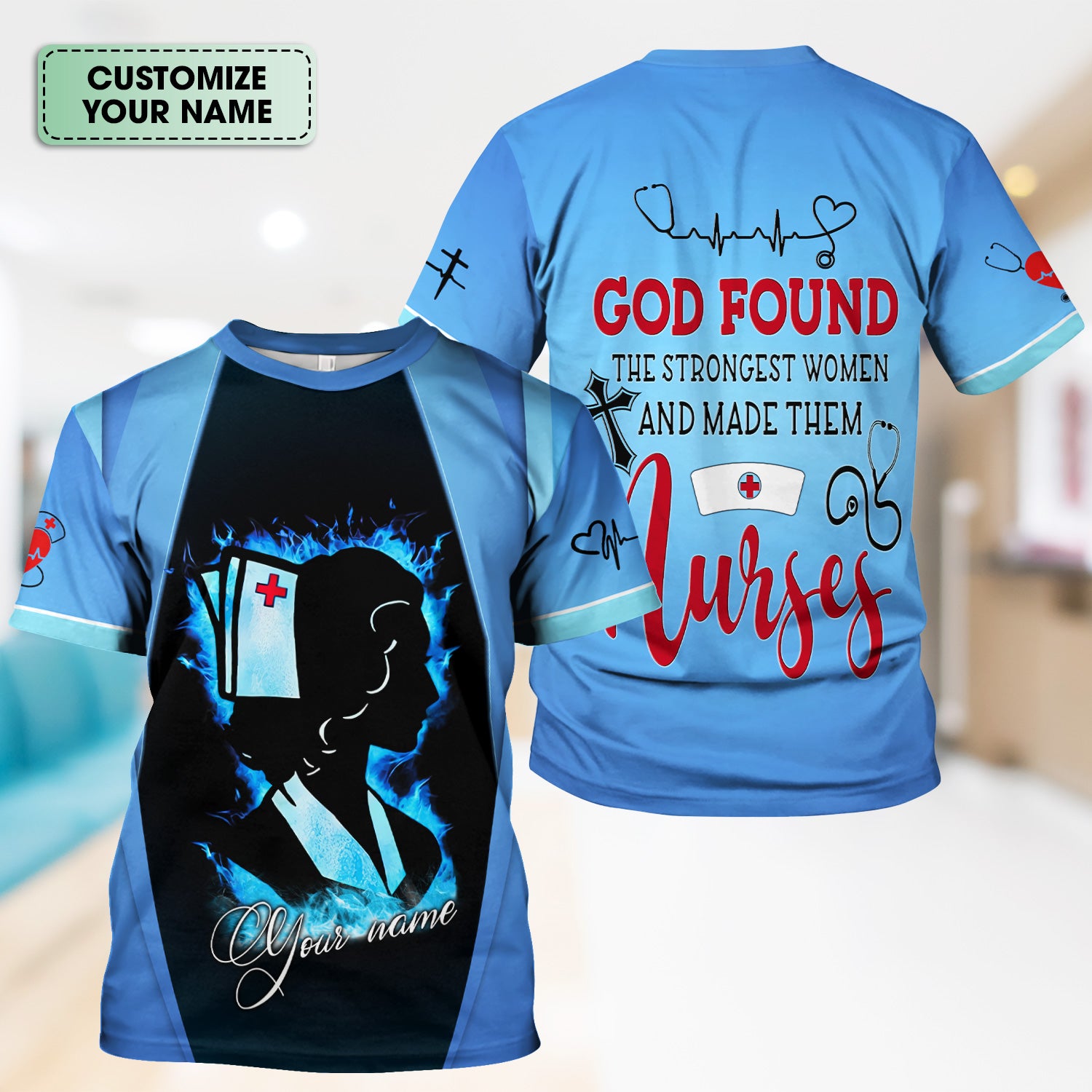 Custom Faith Nurse Shirt - Strongest Women Made Nurses Graphic Tee - Gift for Christian Nurses & Nursing Students