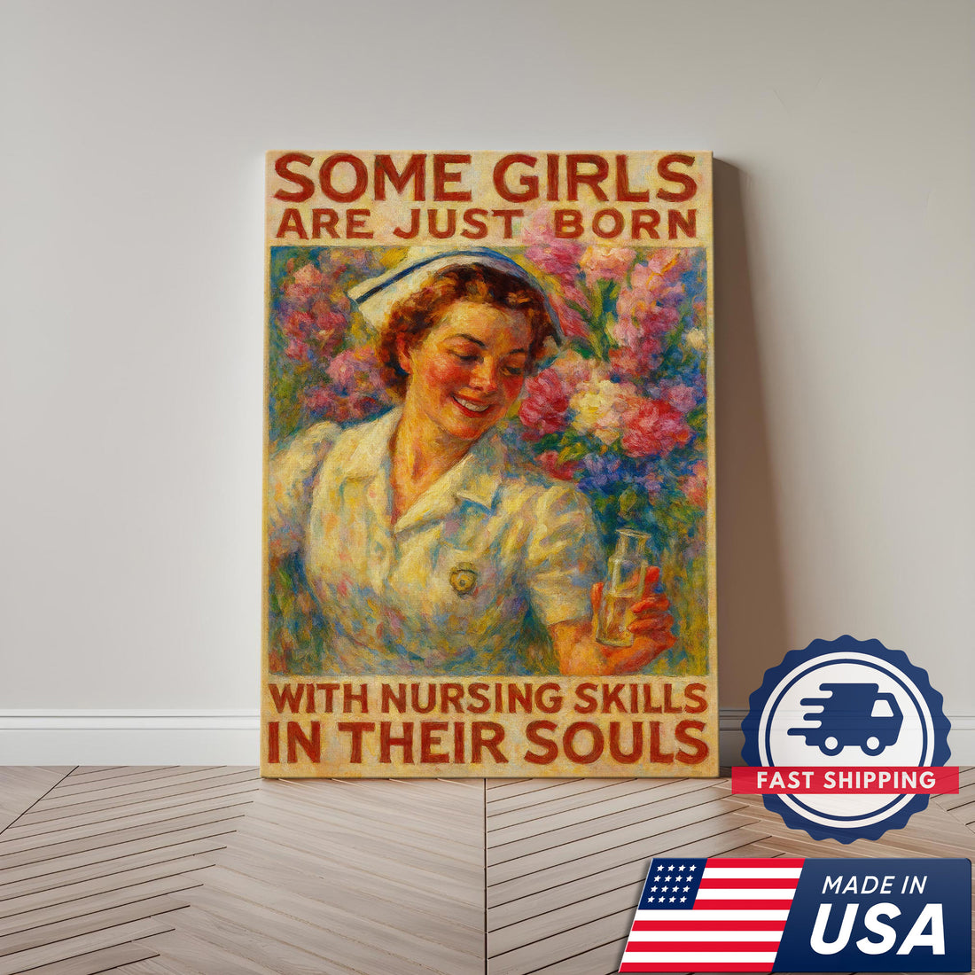 Nurse Wall Art Canvas - Some Girls Are Just Born With Nursing Skills Quote - Inspirational Gift for Nurses Made in USA
