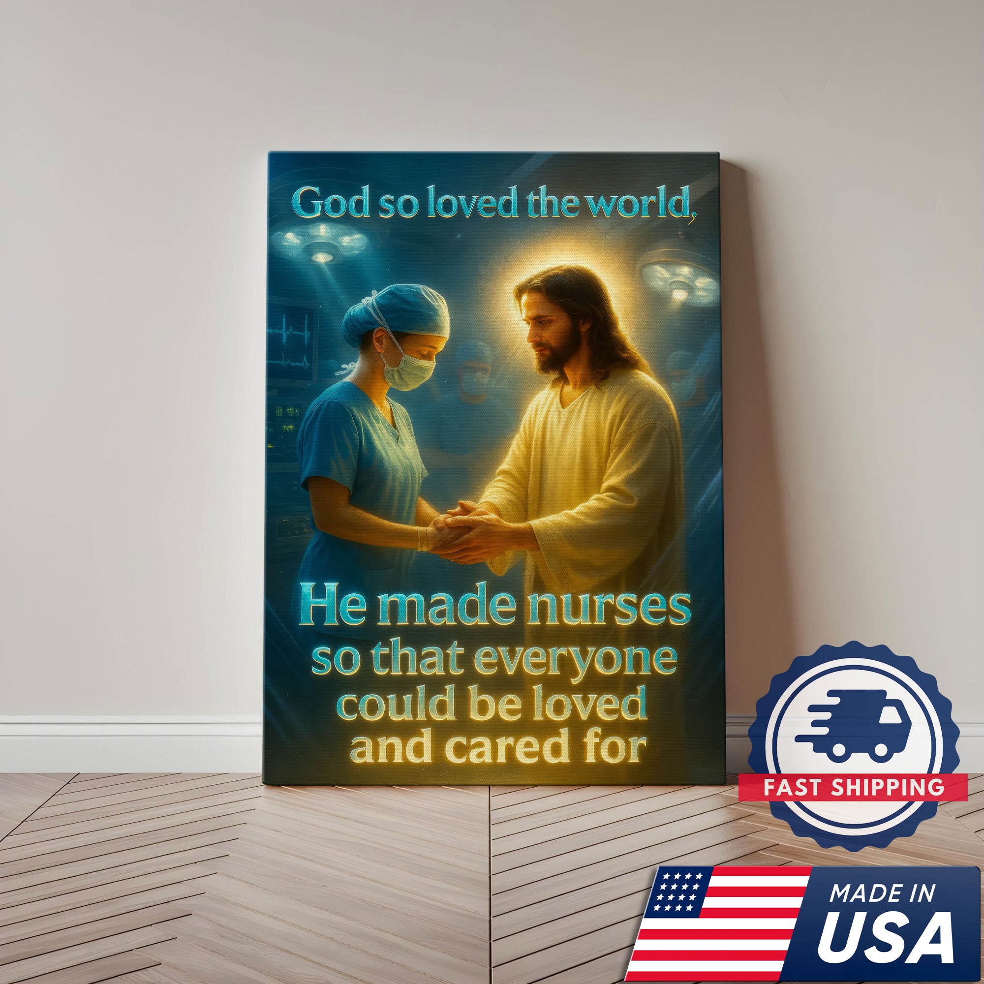 God So Loved The World He Made Nurses Canvas, Christian Faith Gift for RN LPN CNA