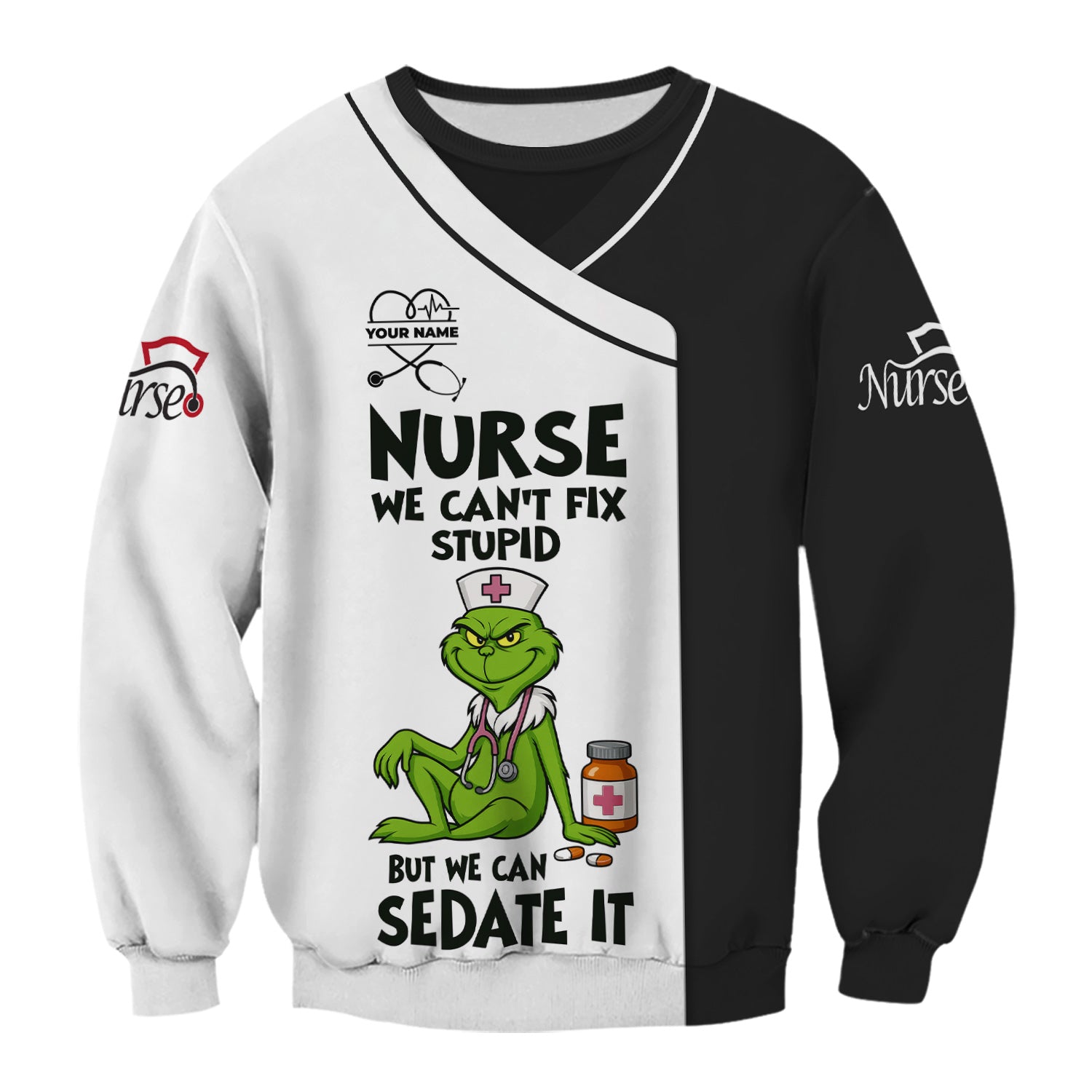 Personalized Funny Nurse Scrub Top - Grinch Nurse Shirt We Can’t Fix Stupid But We Can Sedate It - RN CNA LPN Gift