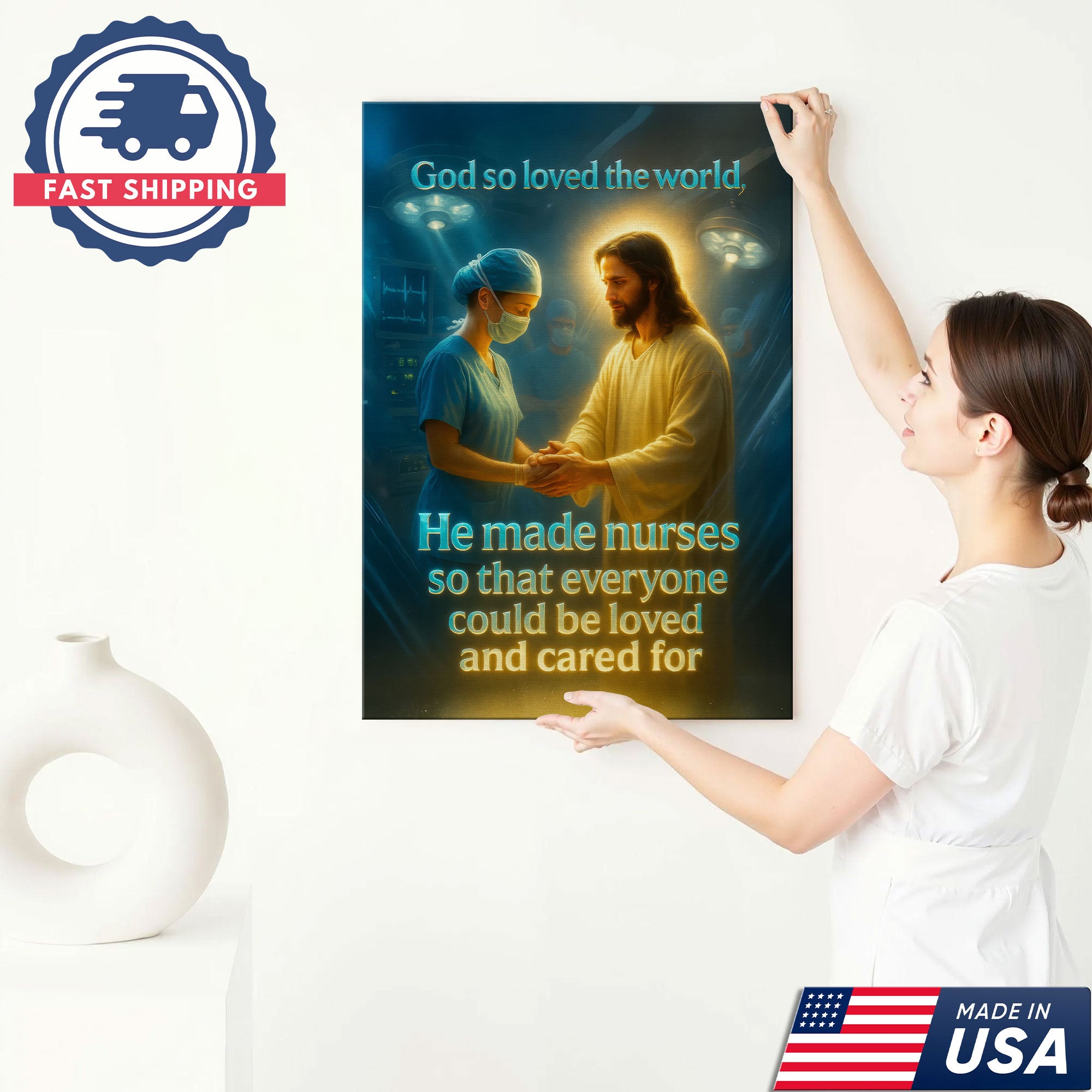 God So Loved The World He Made Nurses Canvas, Christian Faith Gift for RN LPN CNA