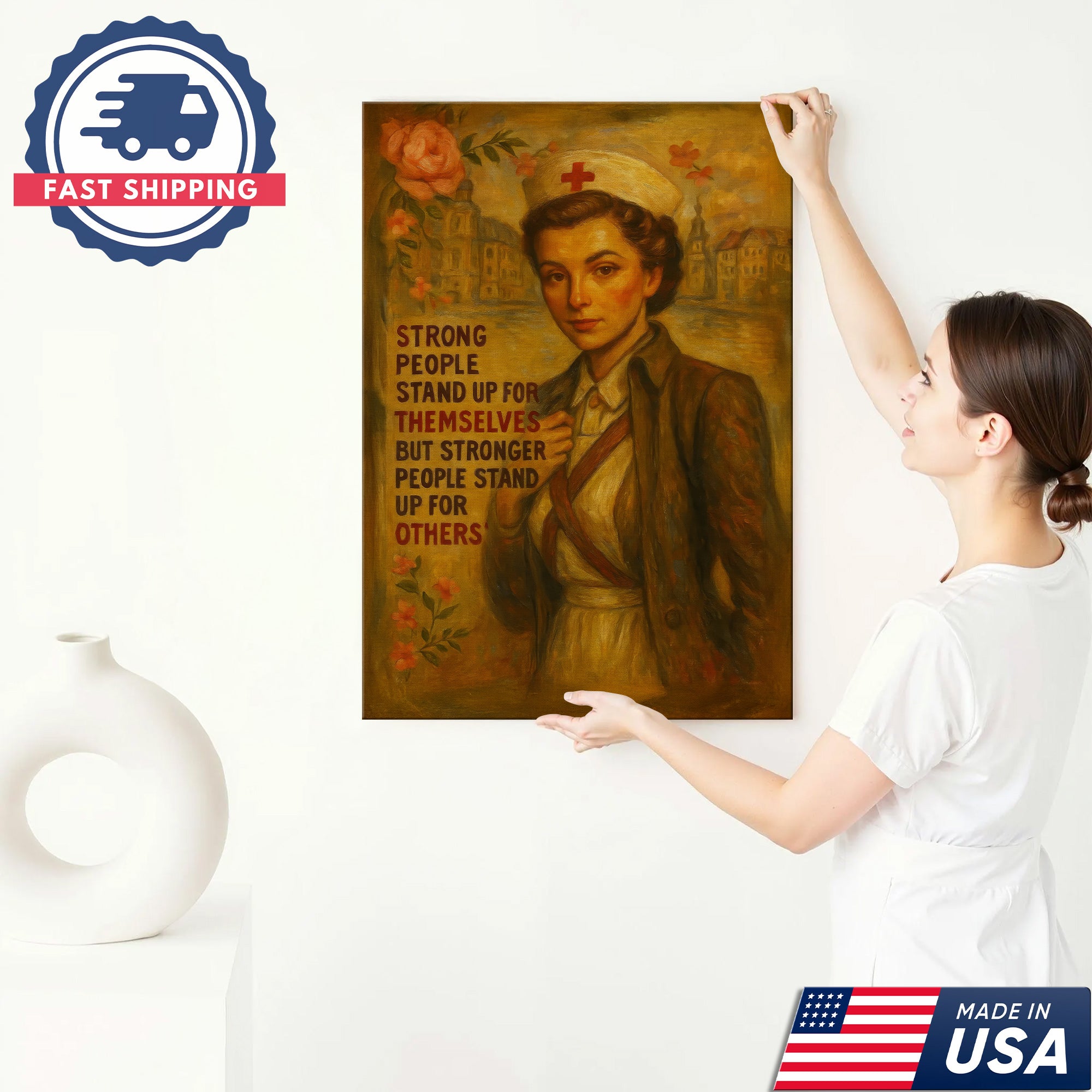 Strong People Stand Up For Others Nurse Canvas, Gift for RN LPN CNA Healthcare Staff