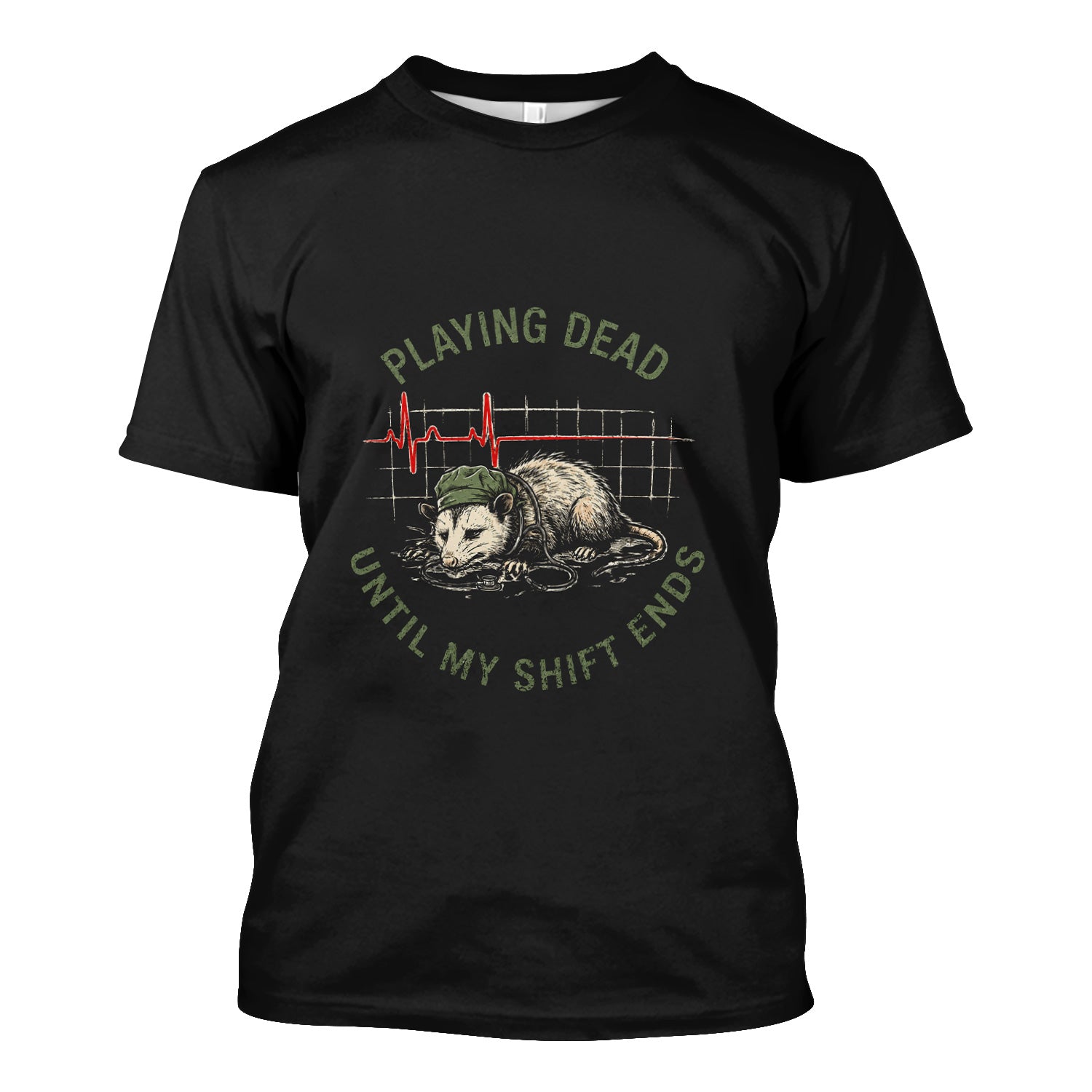 Funny Playing Dead Until My Shift Ends T-Shirt, Opossum Tee for Night Shift Nurses