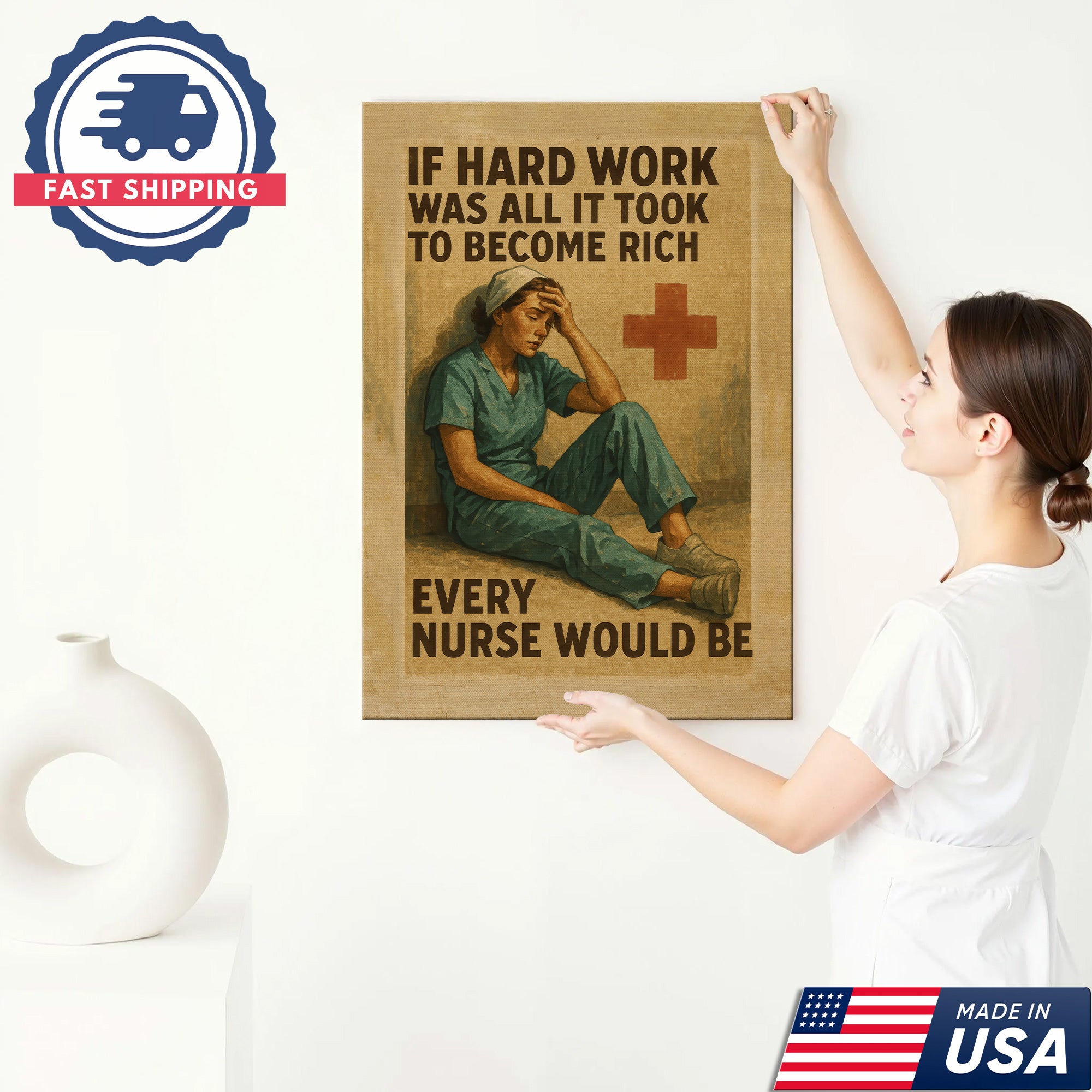 Nurse Inspirational Canvas Wall Art - Hard Work Every Nurse Would Be Rich Quote - Vintage Style Nursing Gift Made in USA