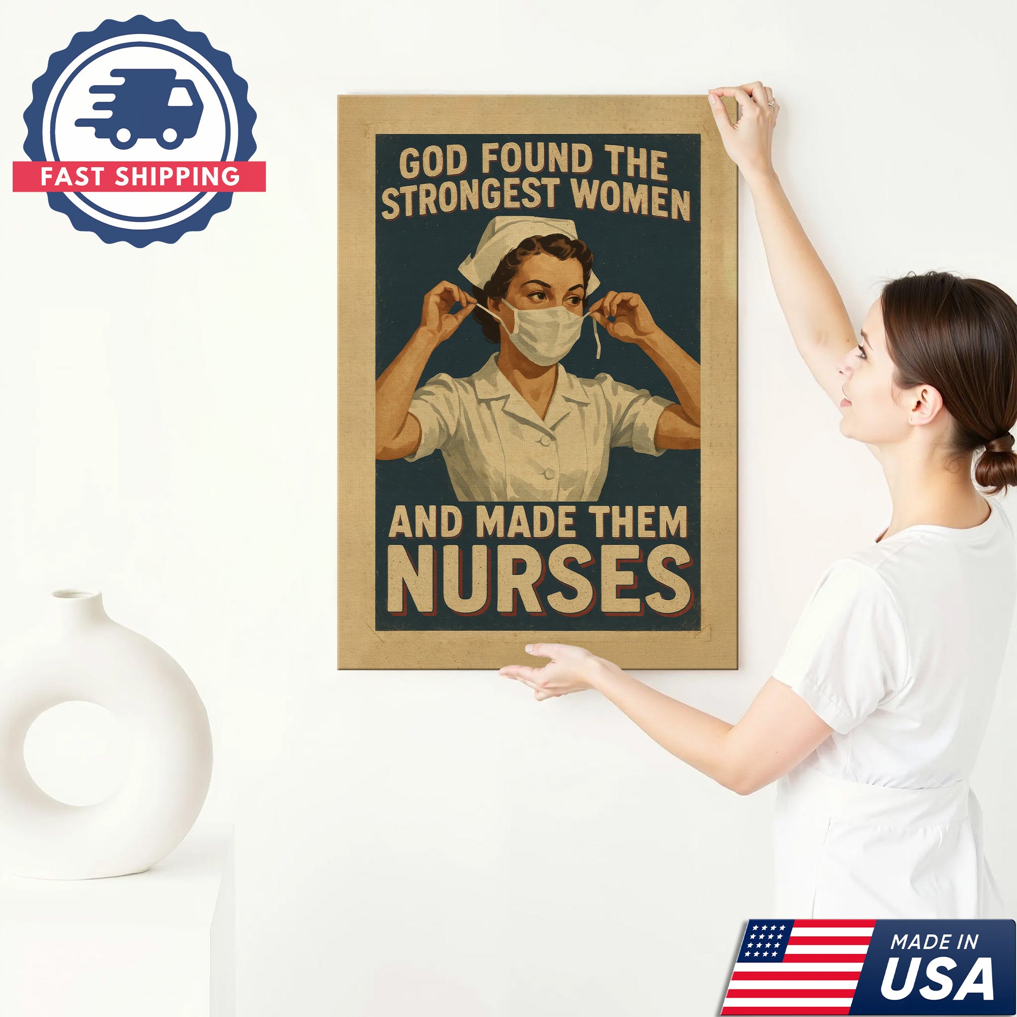 God Found The Strongest Women And Made Them Nurses Canvas, Christian Gift for RN LPN CNA
