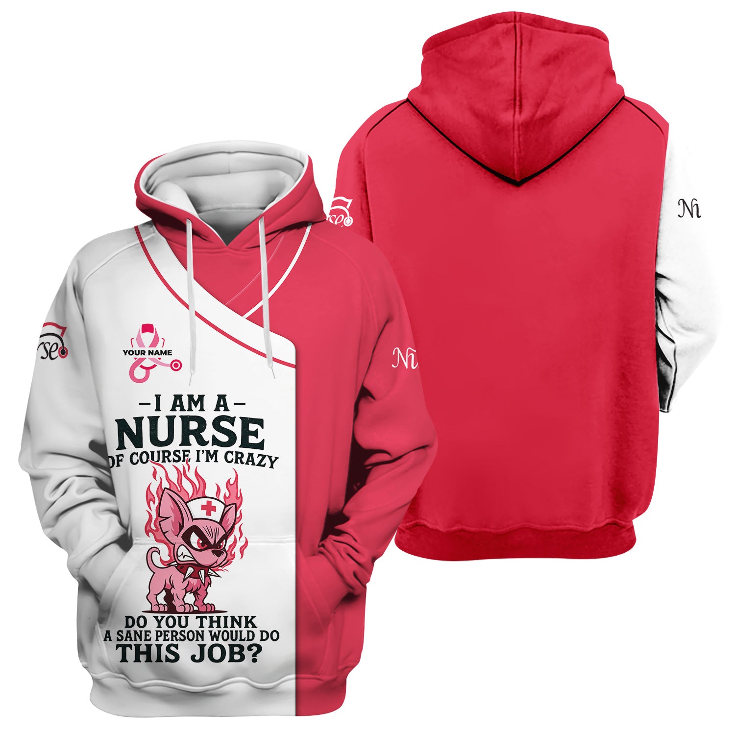 Personalized Sarcastic Nurse Shirt - Of Course I'm Crazy Sarcastic Quote - Gift for Women RN LPN & ER Nurses