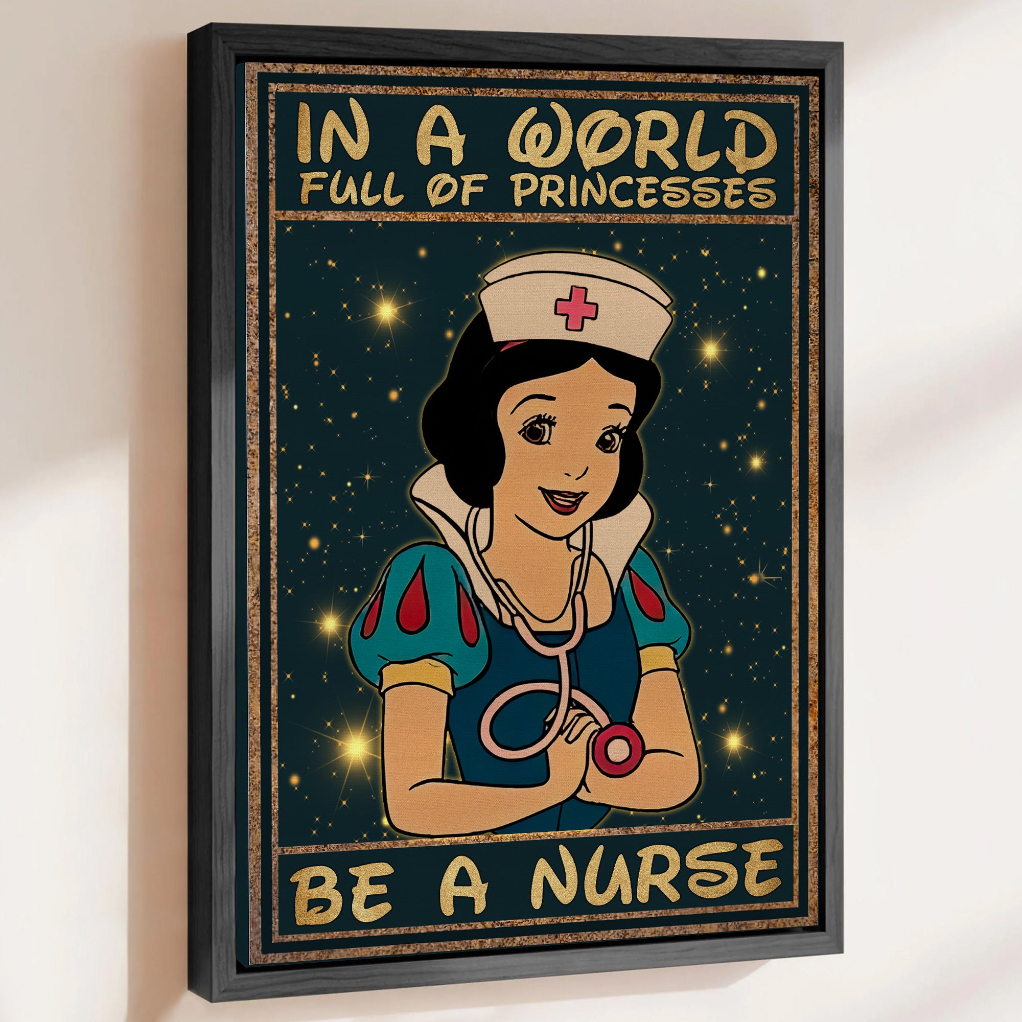 Custom Princess Nurse Canvas, In A World Full of Princesses Be A Nurse, Women RN LPN & Healthcare Workers Gift