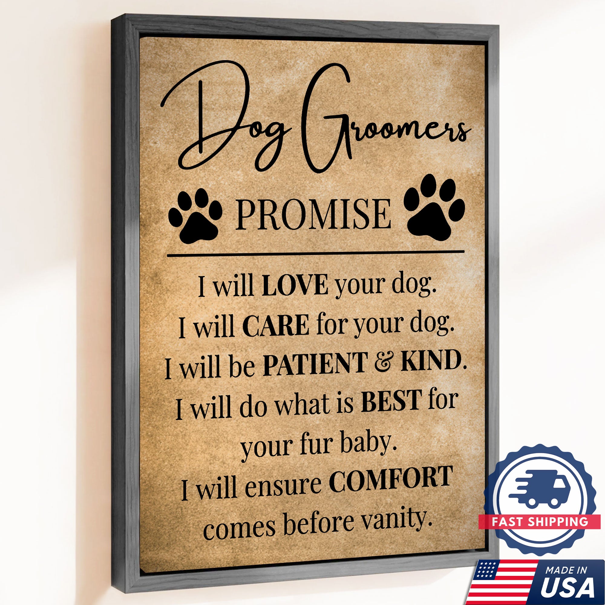 Dog Groomers Promise Inspirational Canvas, Dog Lover Wall Art, Pet Groomer Gift