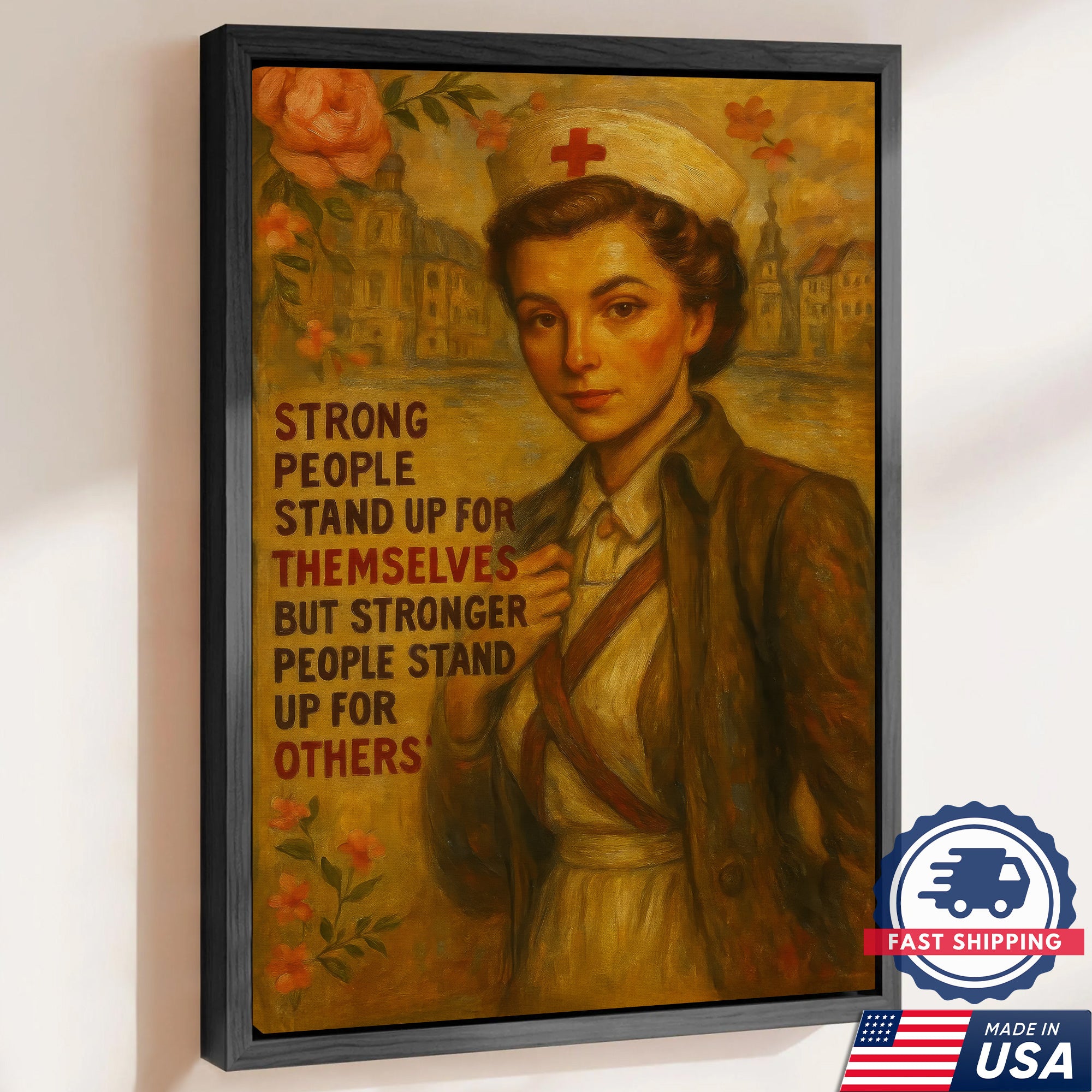 Strong People Stand Up For Others Nurse Canvas, Gift for RN LPN CNA Healthcare Staff