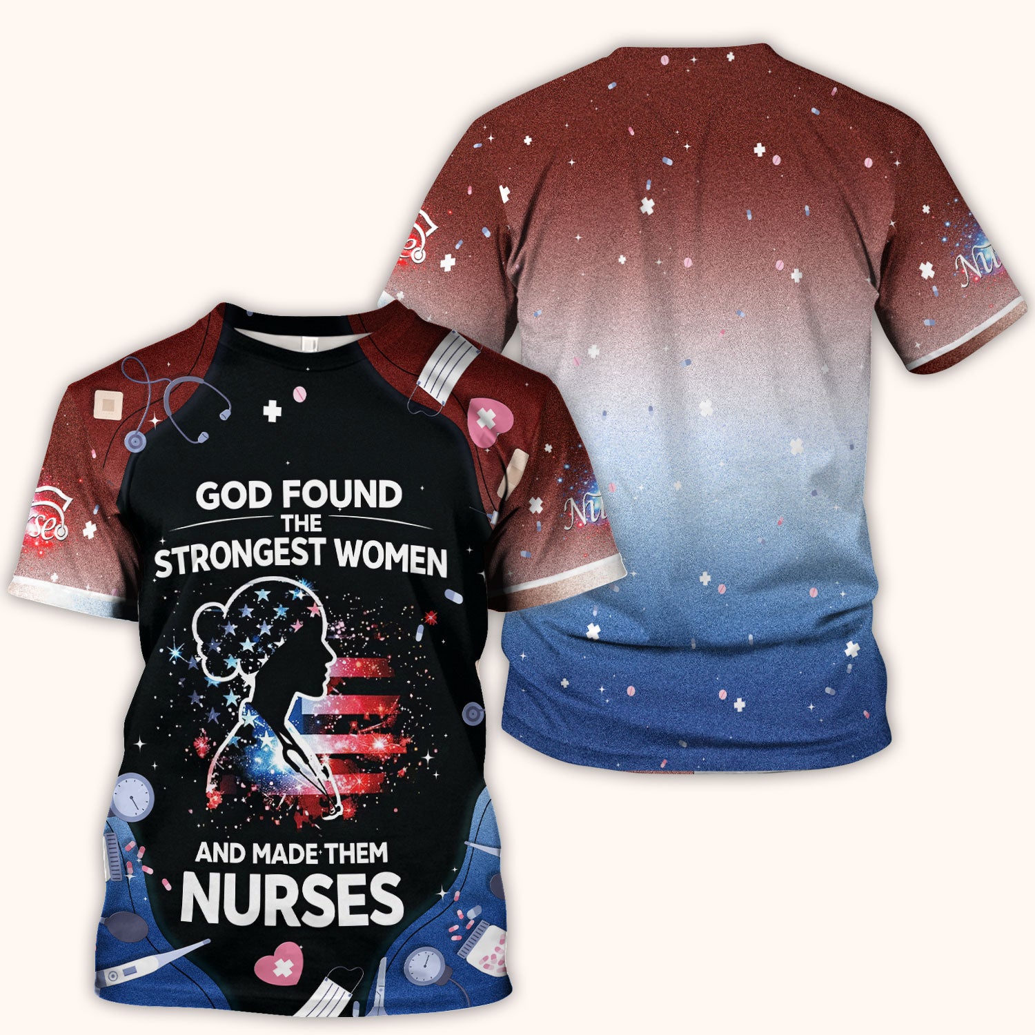 God Found the Strongest Women Nurse Scrub Top, Breathable Fabrics Nursing Uniform