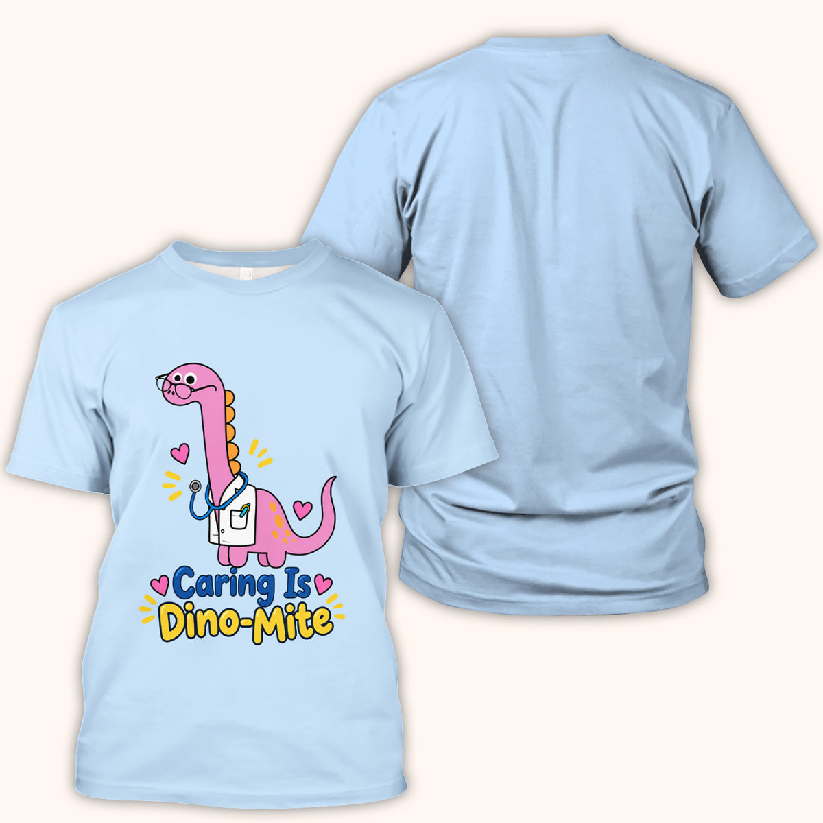 Caring Is Dino-Mite Dinosaur T-Shirt