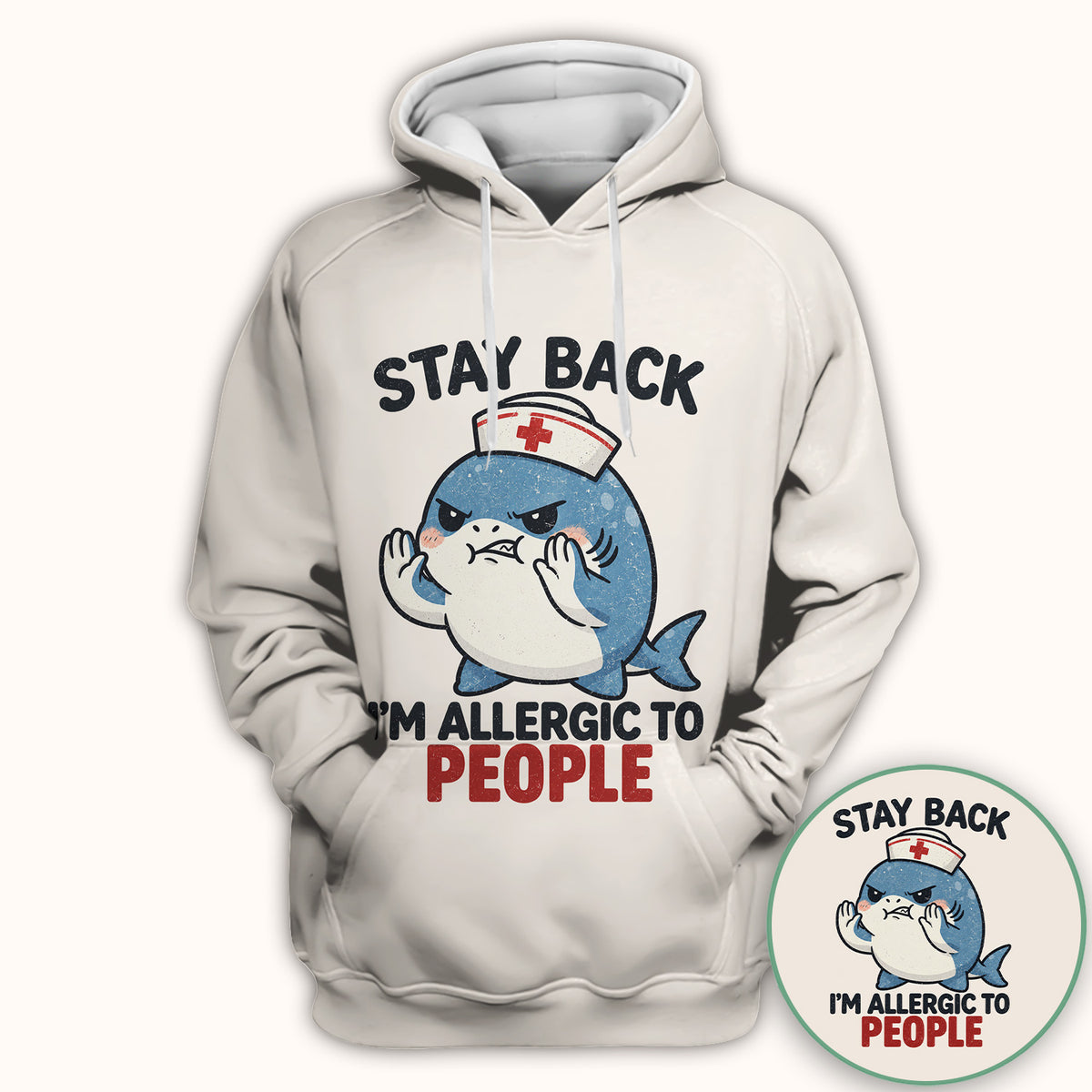 Stay Back I'm Allergic To People Nurse Shark T-Shirt