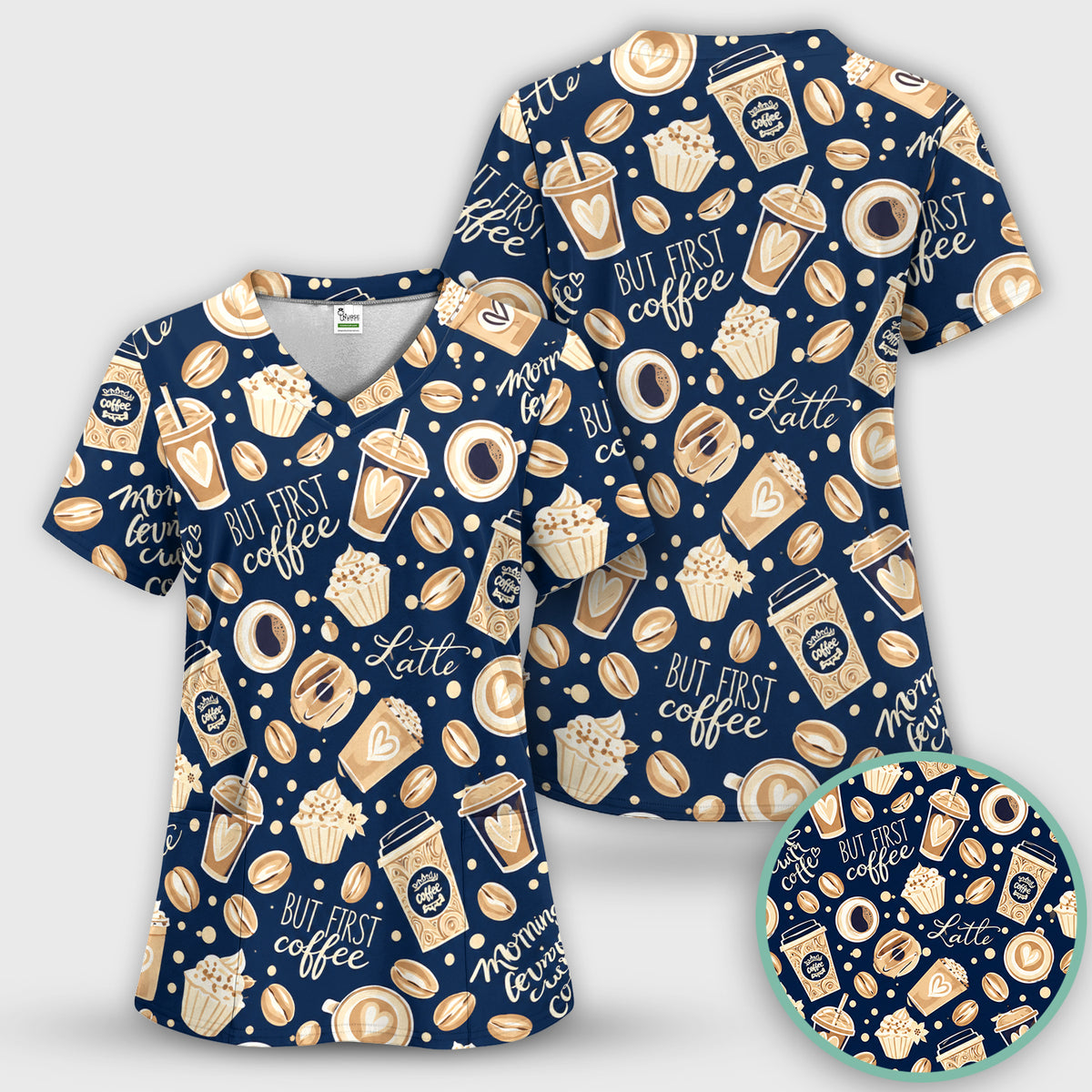 But First Coffee Latte & Coffee Beans Pattern Scrub Top, Comfortable Scrubs for Nurses