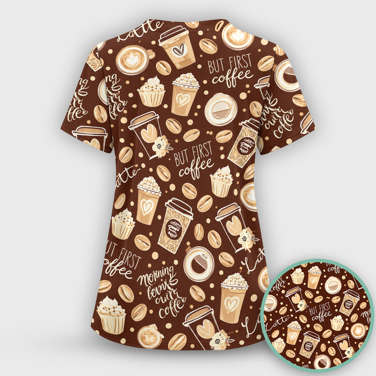 But First Coffee Latte & Coffee Beans Pattern Scrub Top, Comfortable Scrubs for Nurses